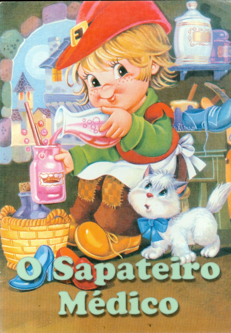 O SAPATEIRO MÉDICO