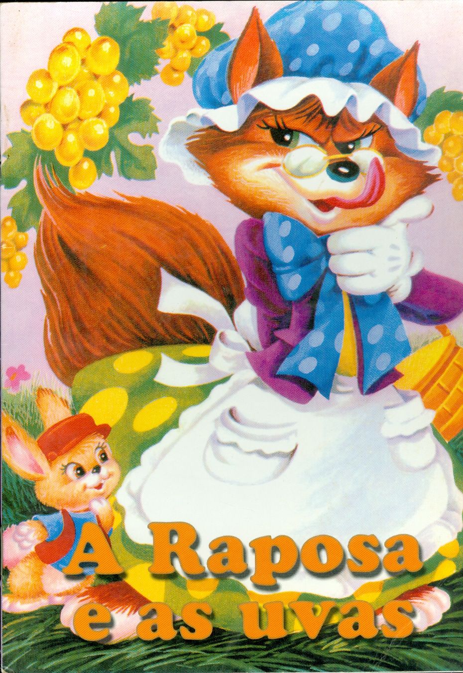 A RAPOSA E AS UVAS
