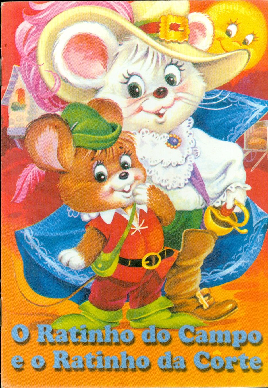 O RATINHO DO CAMPO E O RATINHO DA CORTE
