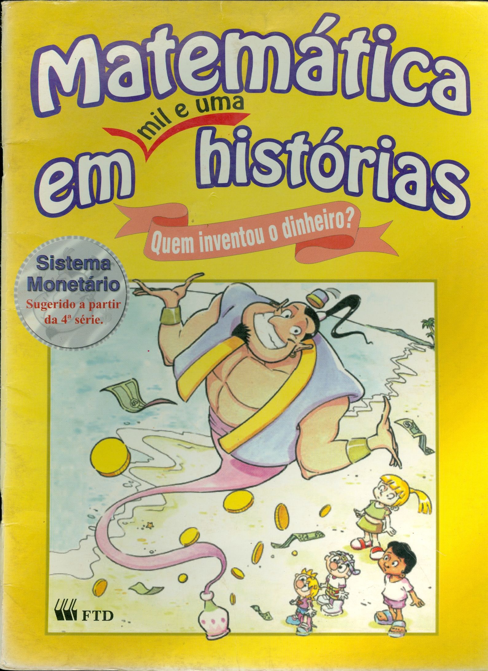 QUEM INVENTOU O DINHEIRO