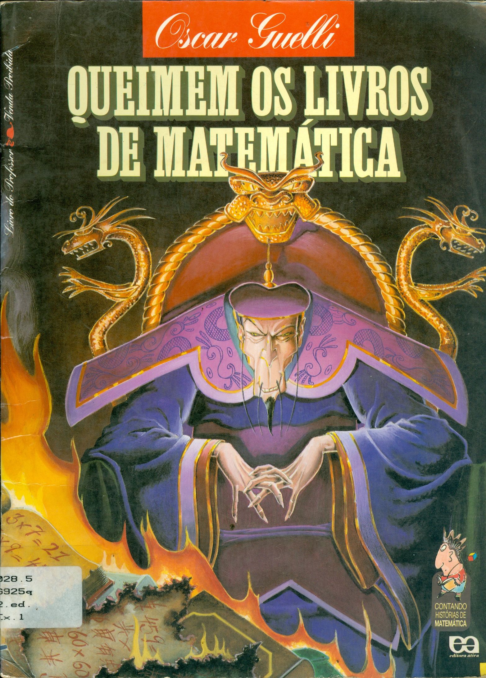 QUEIMEM OS LIVROS DE MATEMÁTICA 