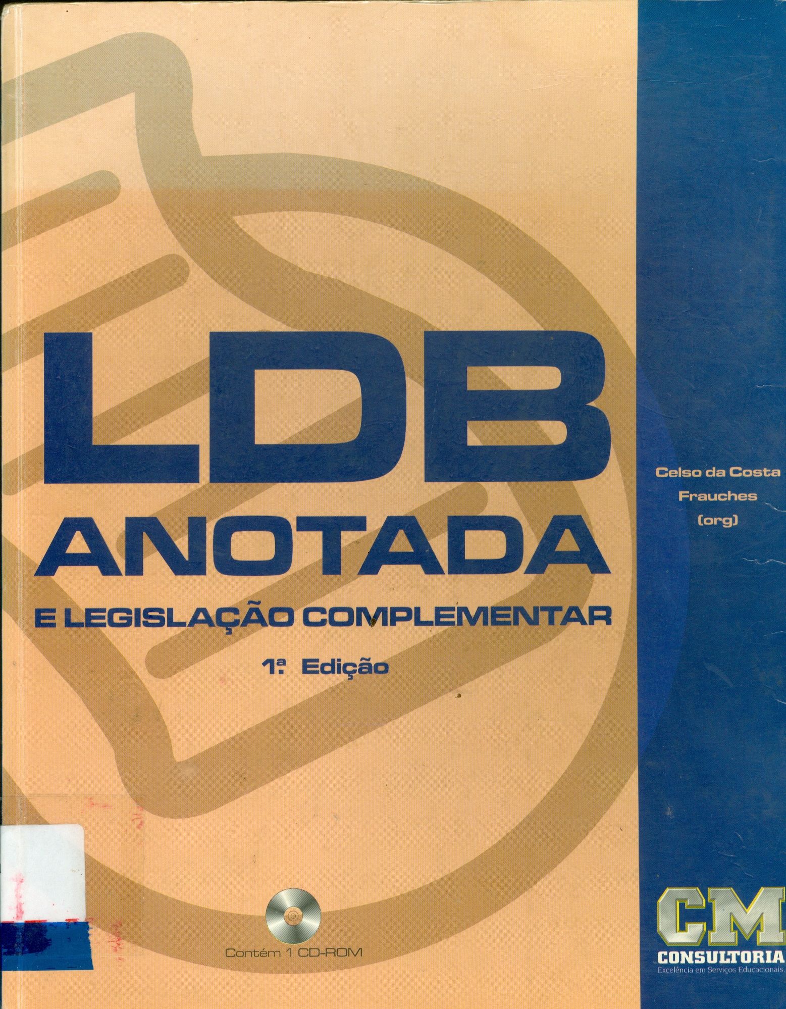 LDB ANOTADA E LEGISLAÇÃO COMPLEMENTAR