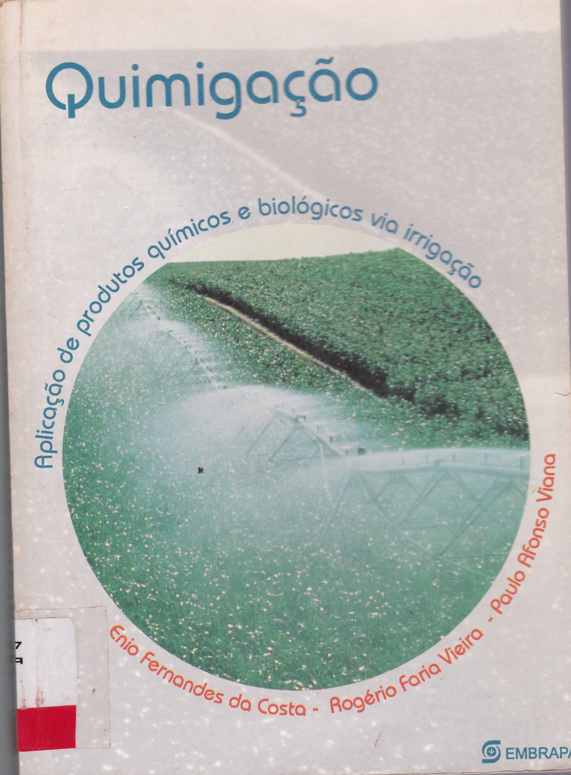 QUIMIGAÇÃO: APLICAÇÃO DE PRODUTOS QUÍMICOS E BIOLÓGICOS VIA IRRIGAÇÃO
