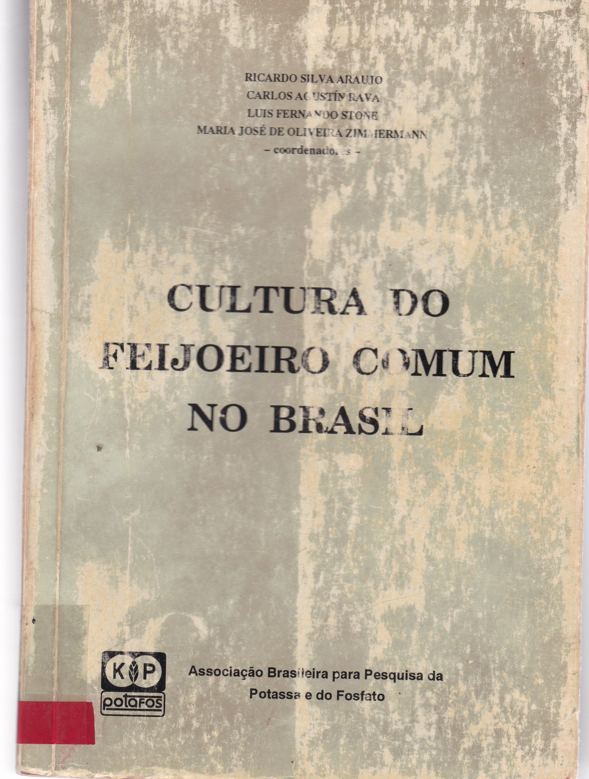 CULTURA DO FEIJOEIRO COMUM NO BRASIL