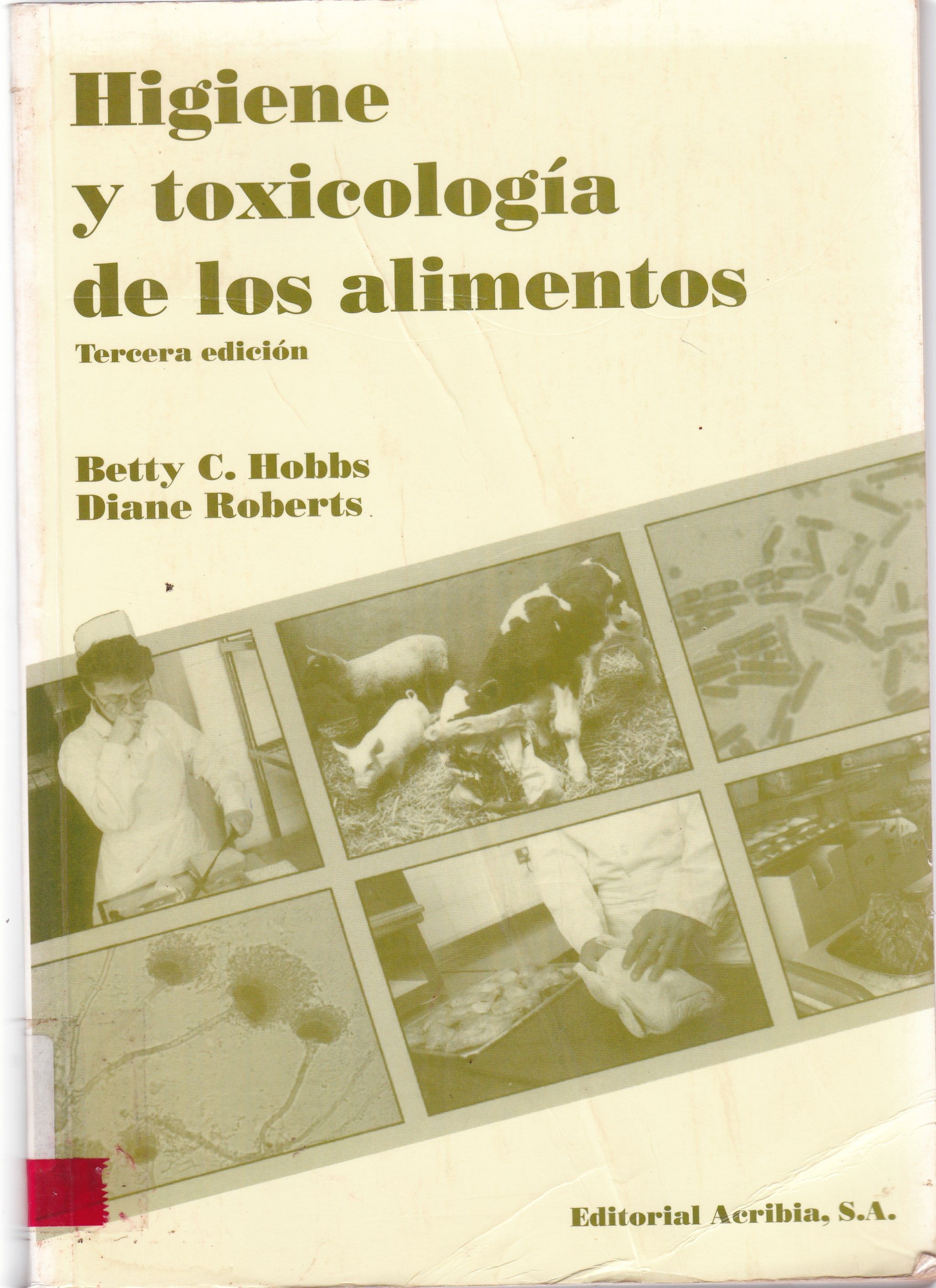 HIGIENE Y TOXICOLOGIA DE LO ALIMENTOS 