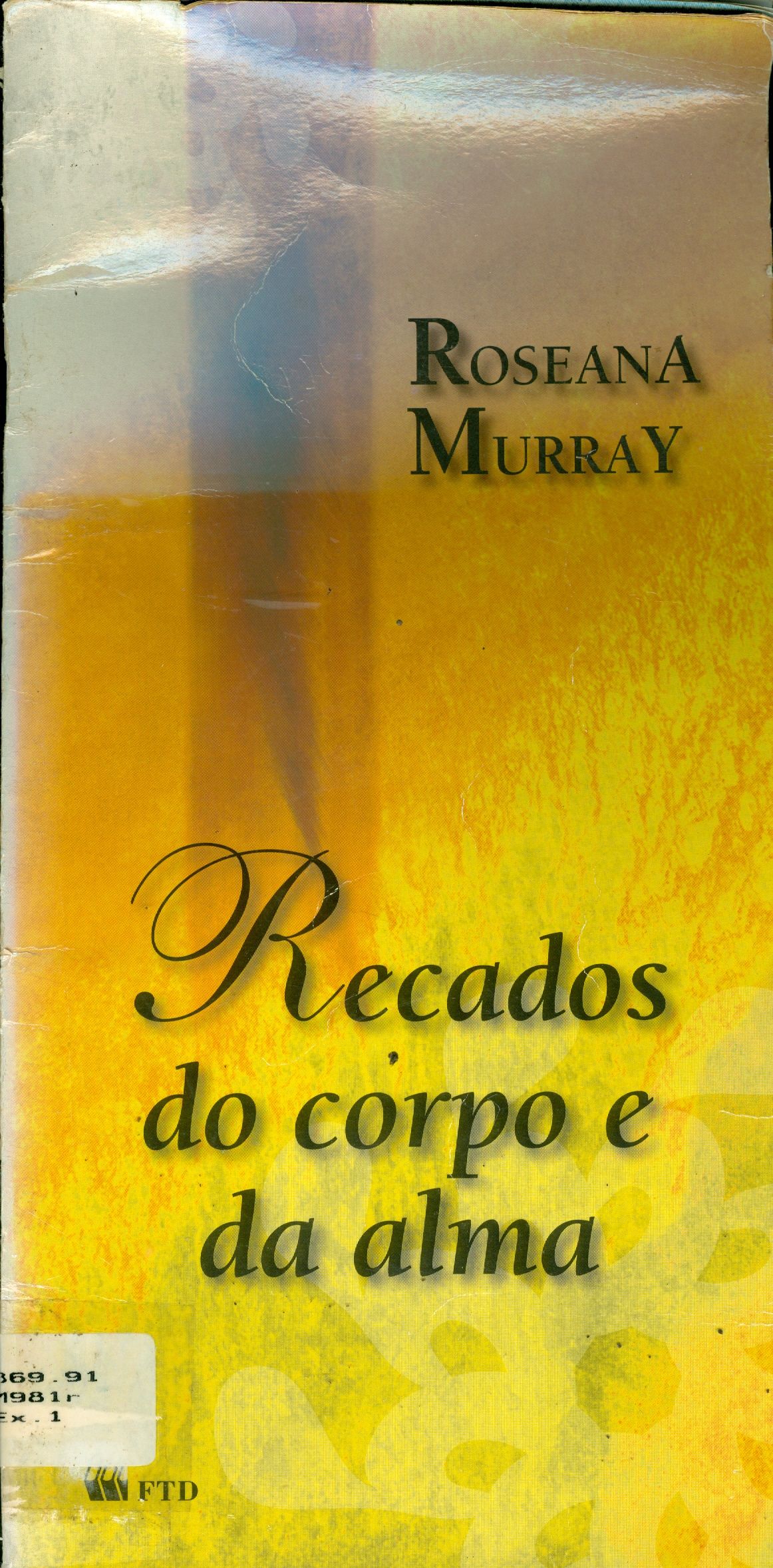 RECADOS DO CORPO E DA ALMA