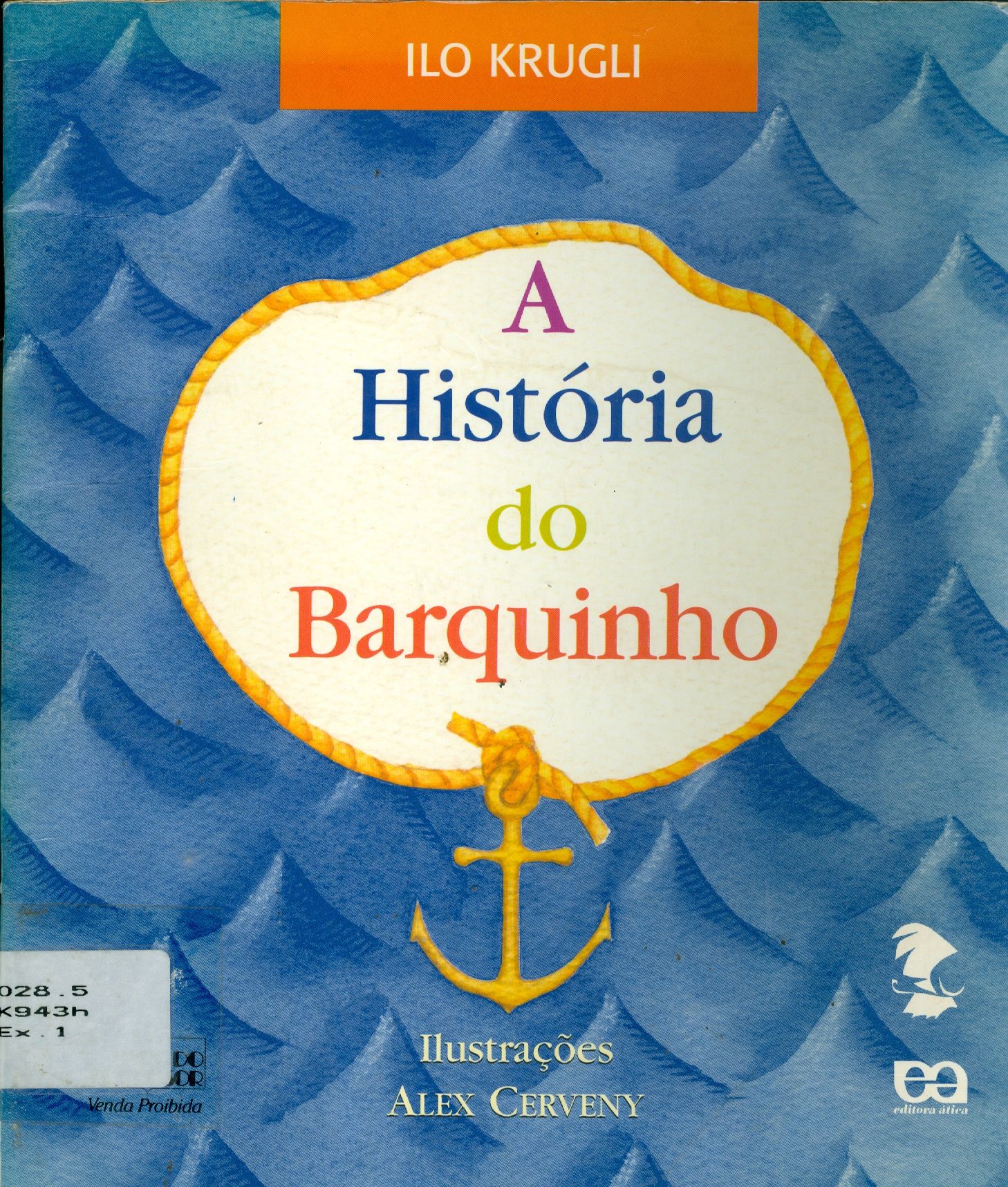 A HISTÓRIA DO BARQUINHO