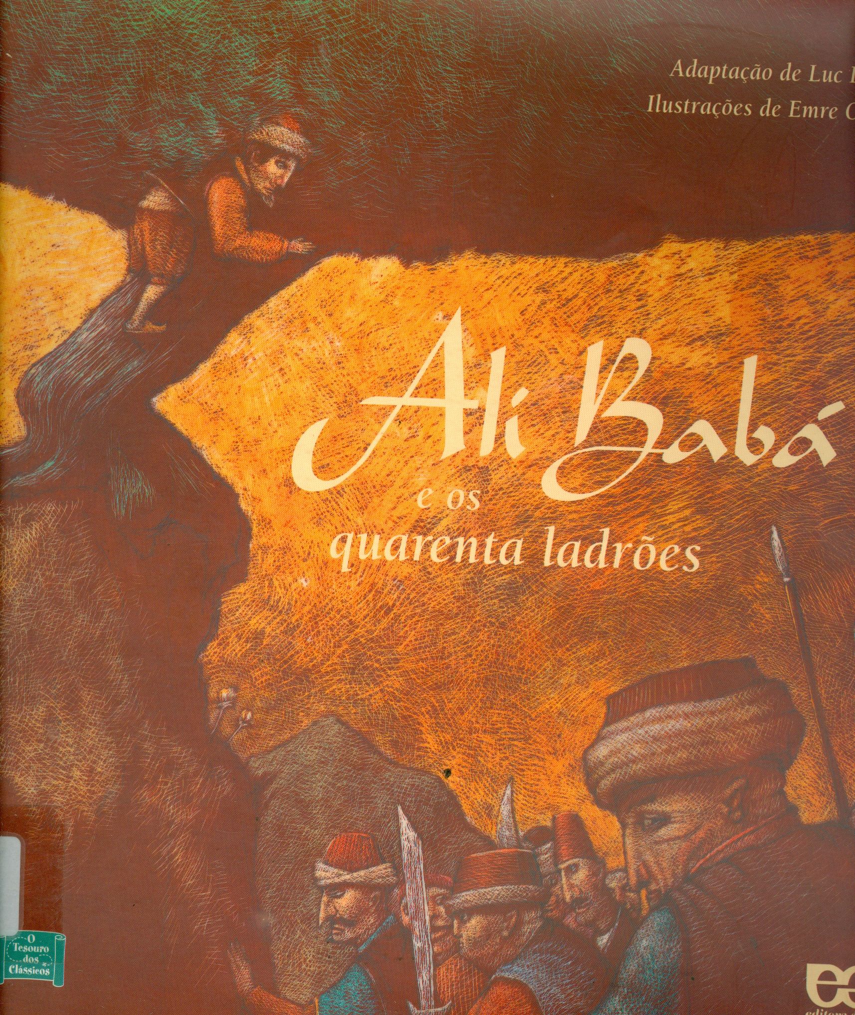 ALI BABÁ E OS QUARENTA LADRÕES