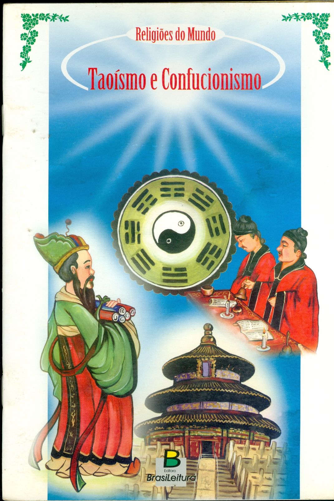 TAOISMO E CONFUCIONISMO