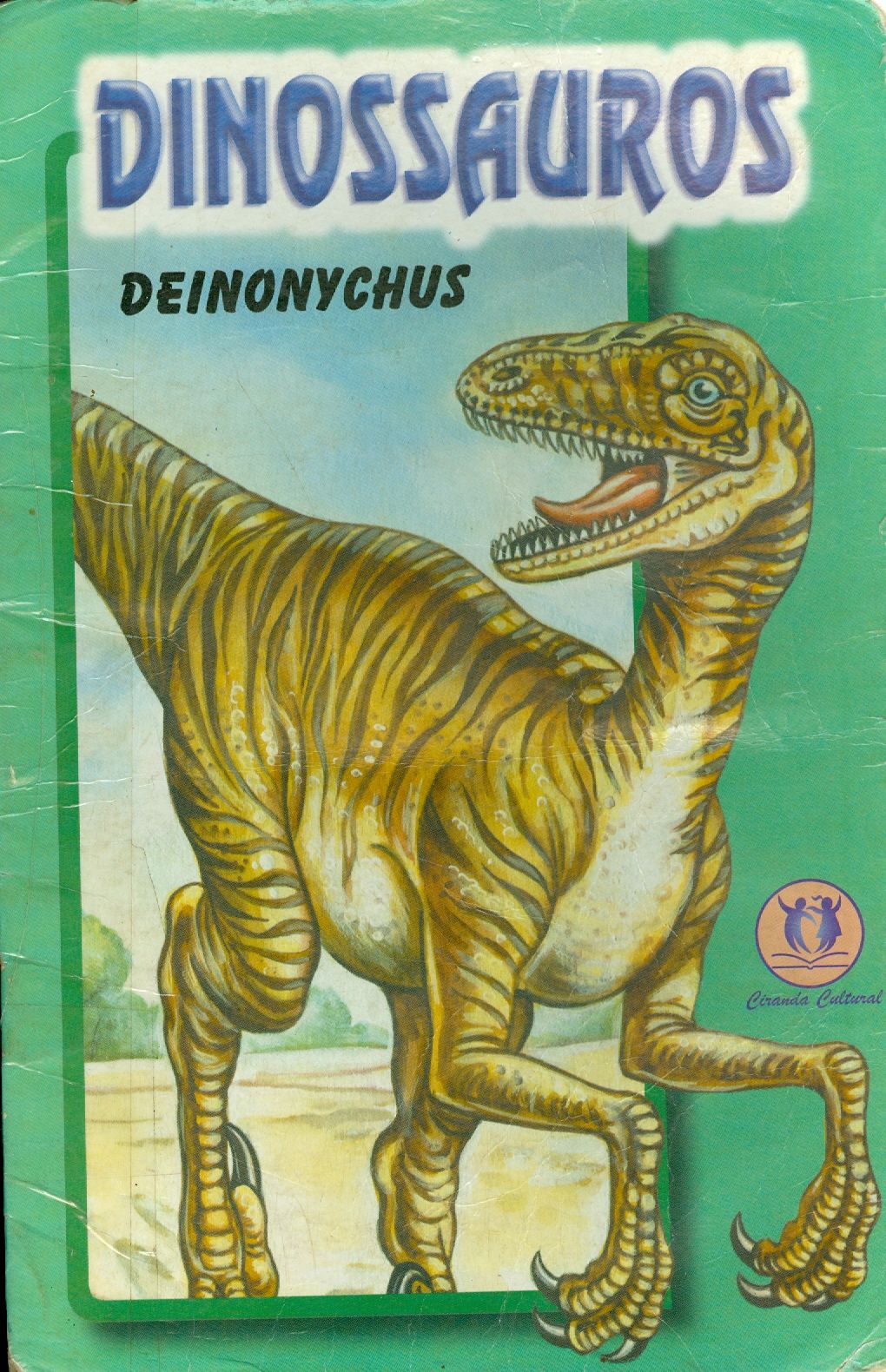DEINONYCHUS