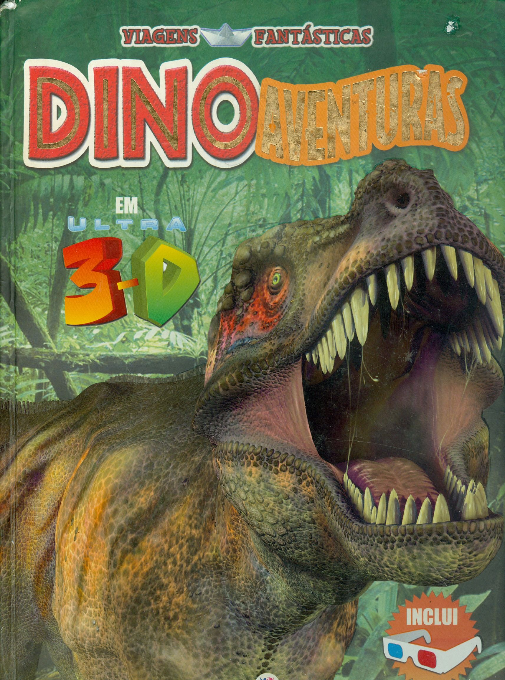 VIAGENS FANTÁSTICAS: DINOAVENTURAS EM ULTRA 3-D