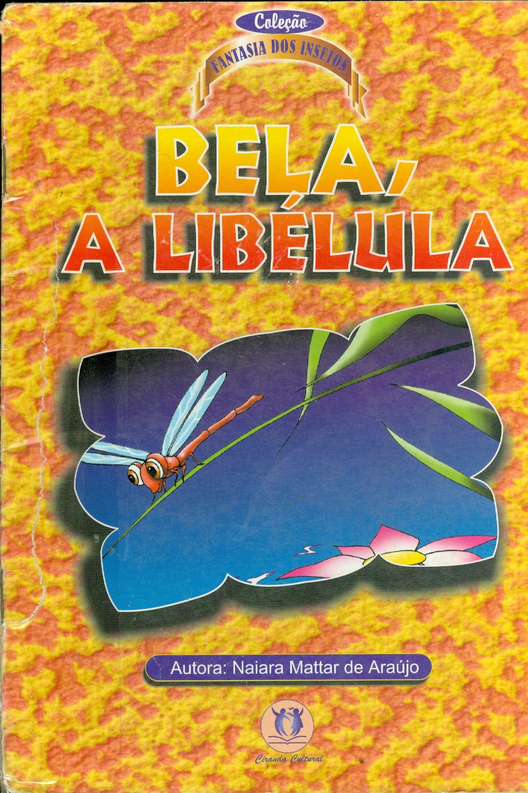 BELA, A LIBÉLULA