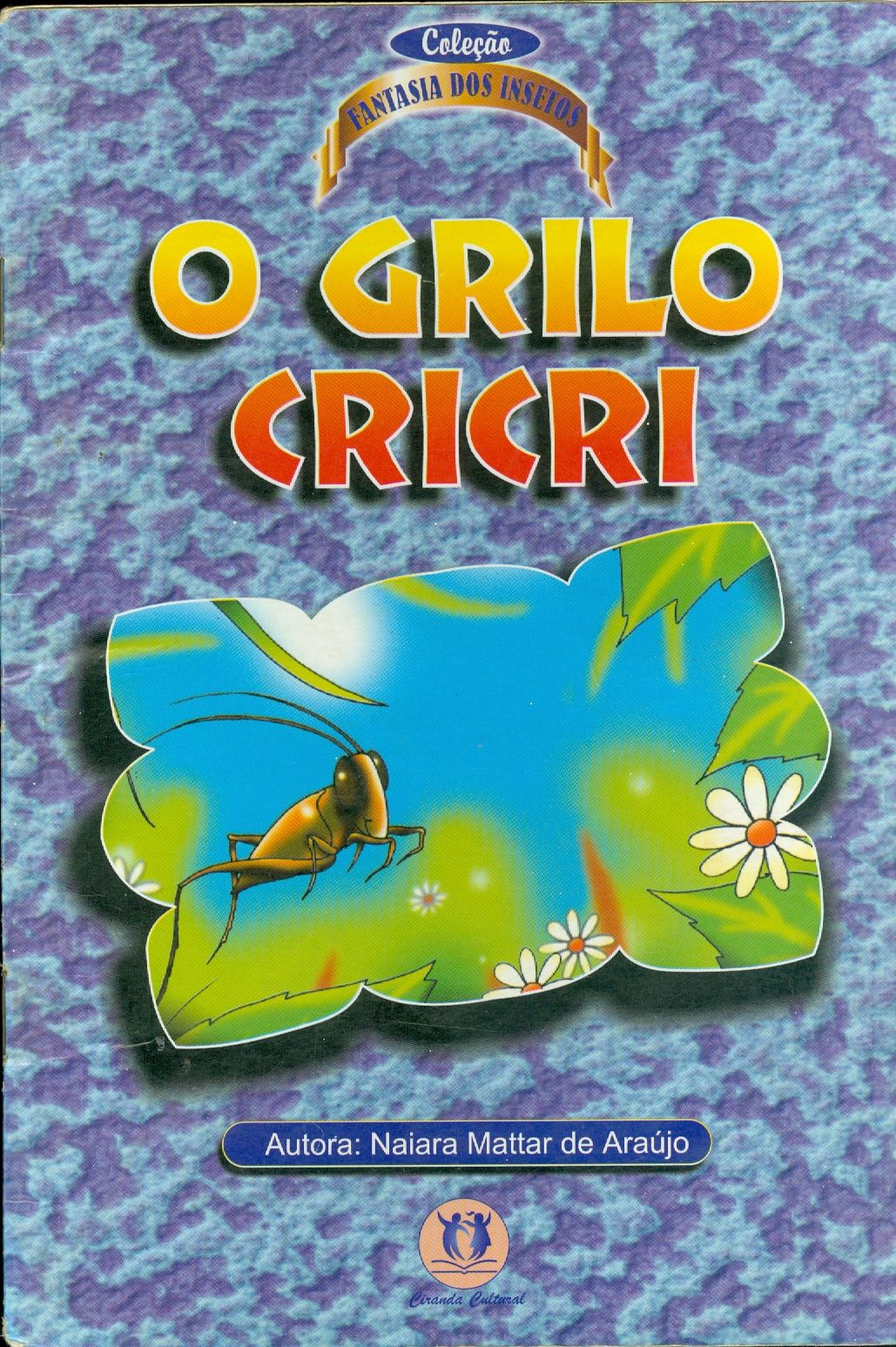 O GRILO CRICRI