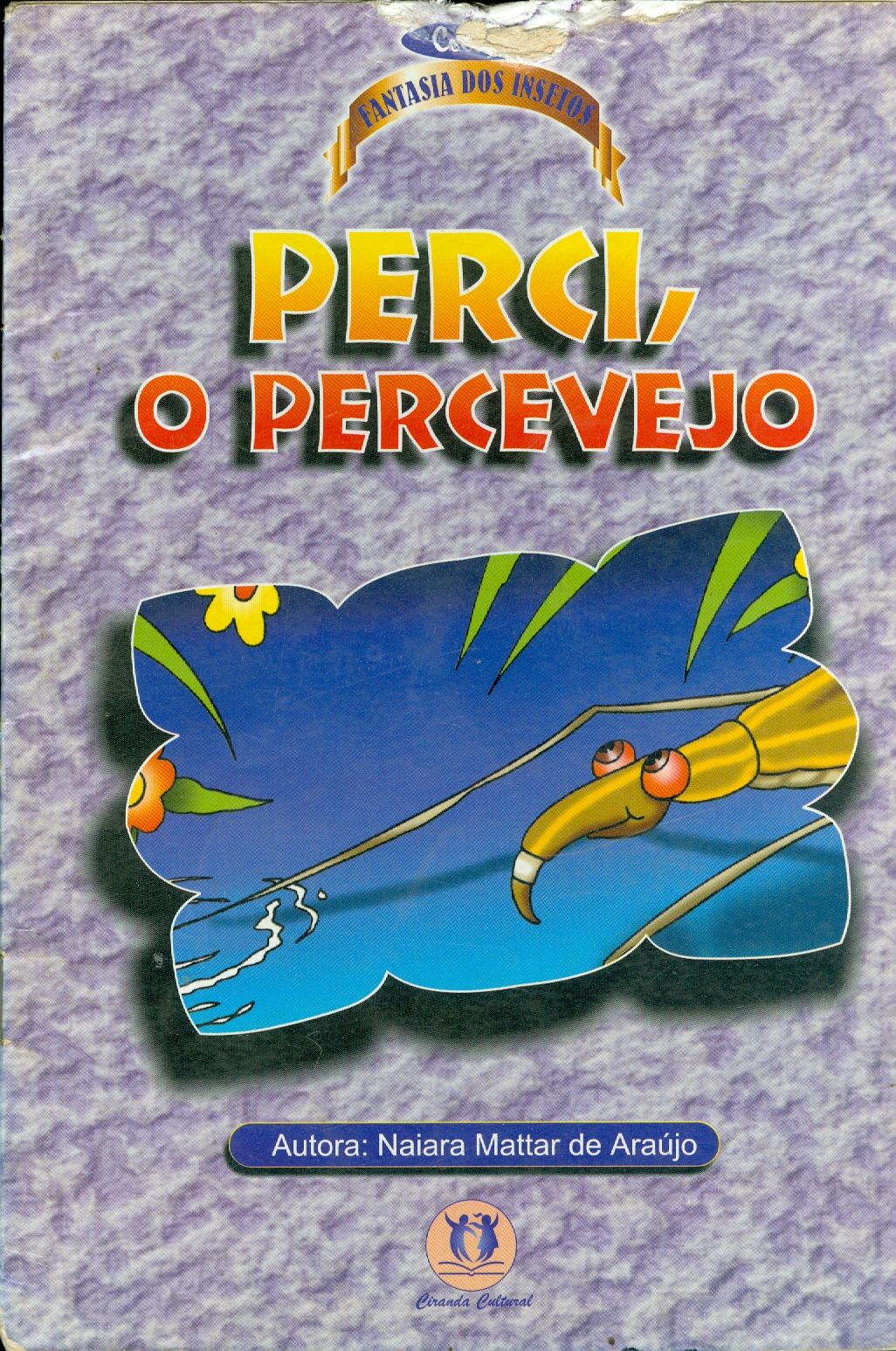 PERCI, O PERCEVEJO