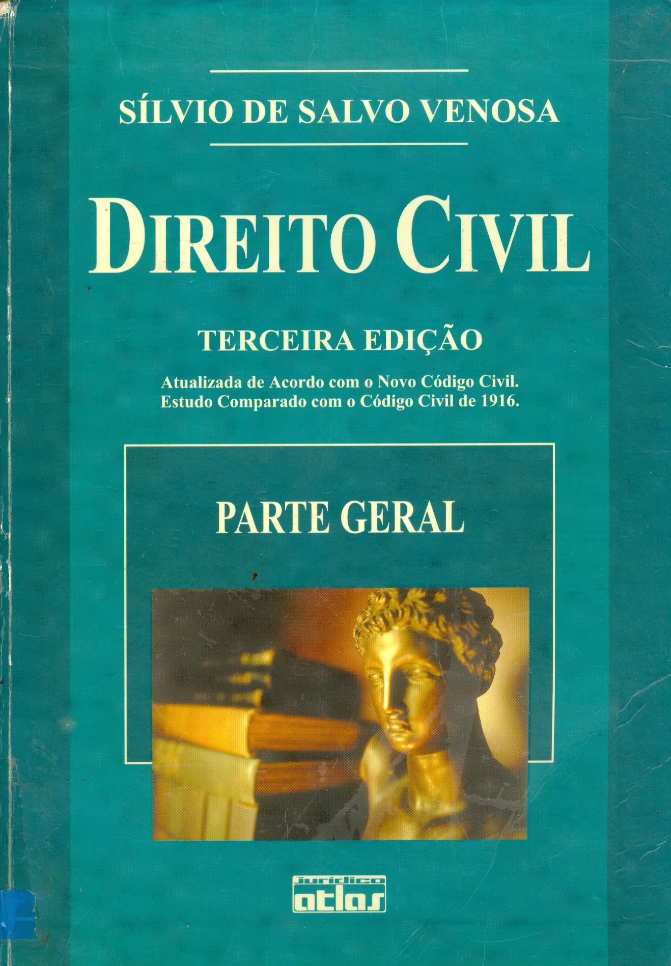 DIREITO CIVIL: PARTE GERAL - V. 1