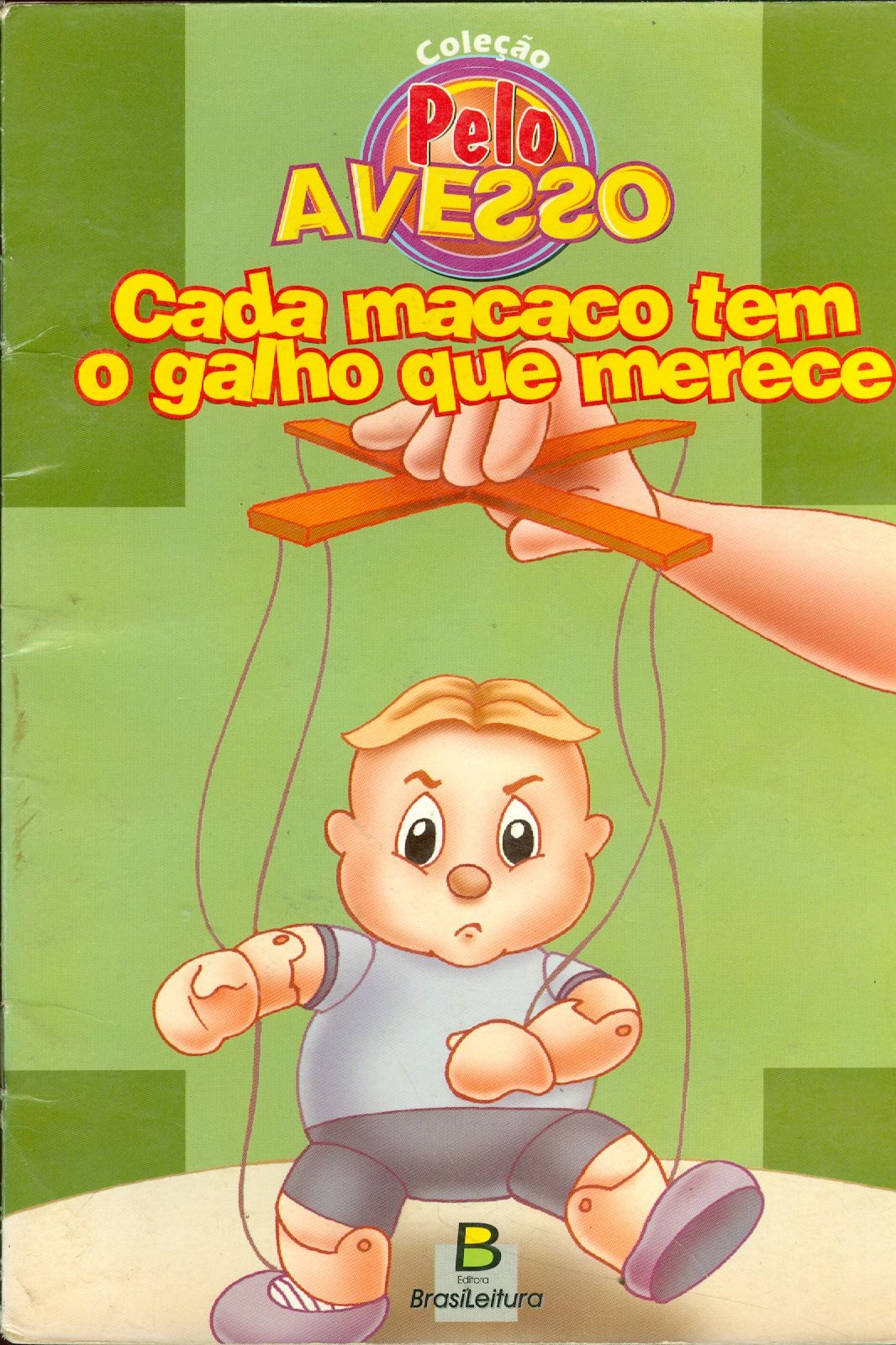 CADA MACACO TEM O GALHO QUE MERECE 