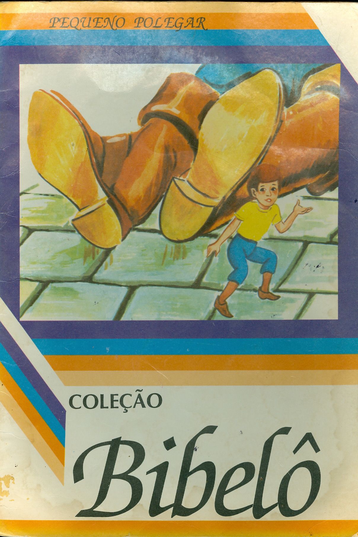 PEQUENO POLEGAR - COLEÇÃO