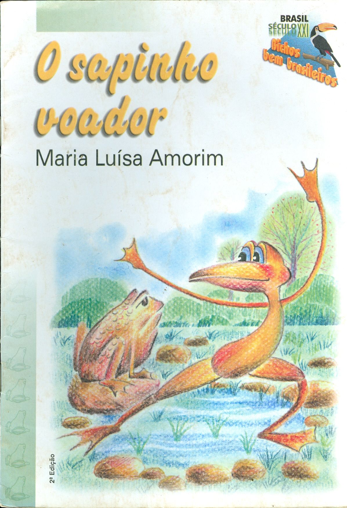 O SAPINHO VOADOR - COLEÇÃO