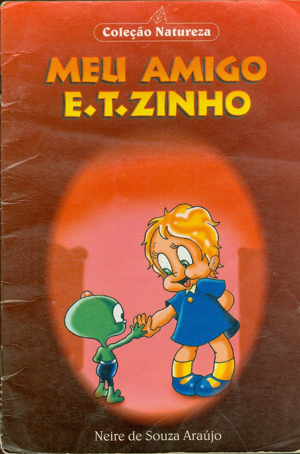 MEU AMIGO E.T.ZINHO 
