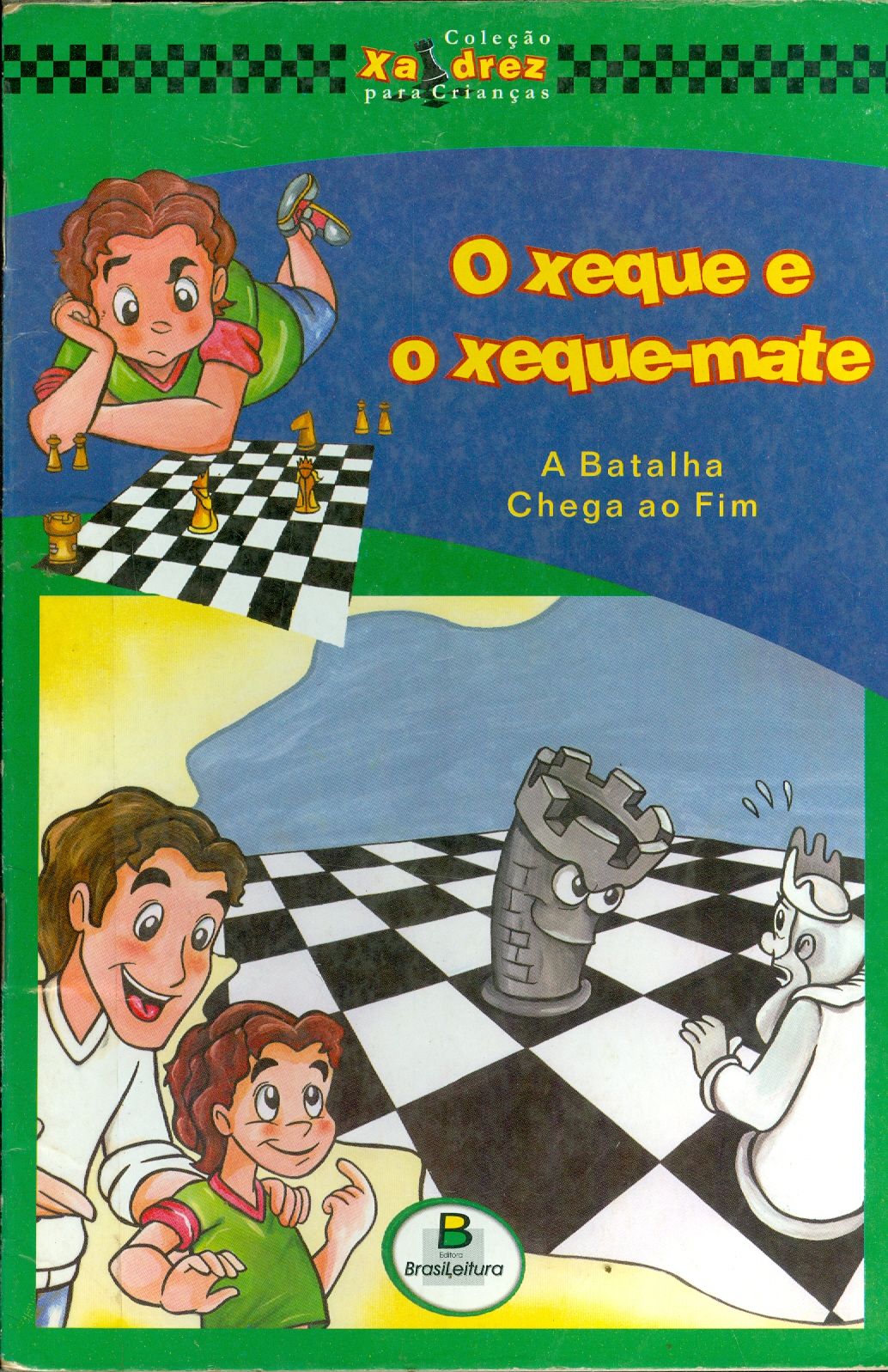 O XEQUE E O XEQUE-MATE: 