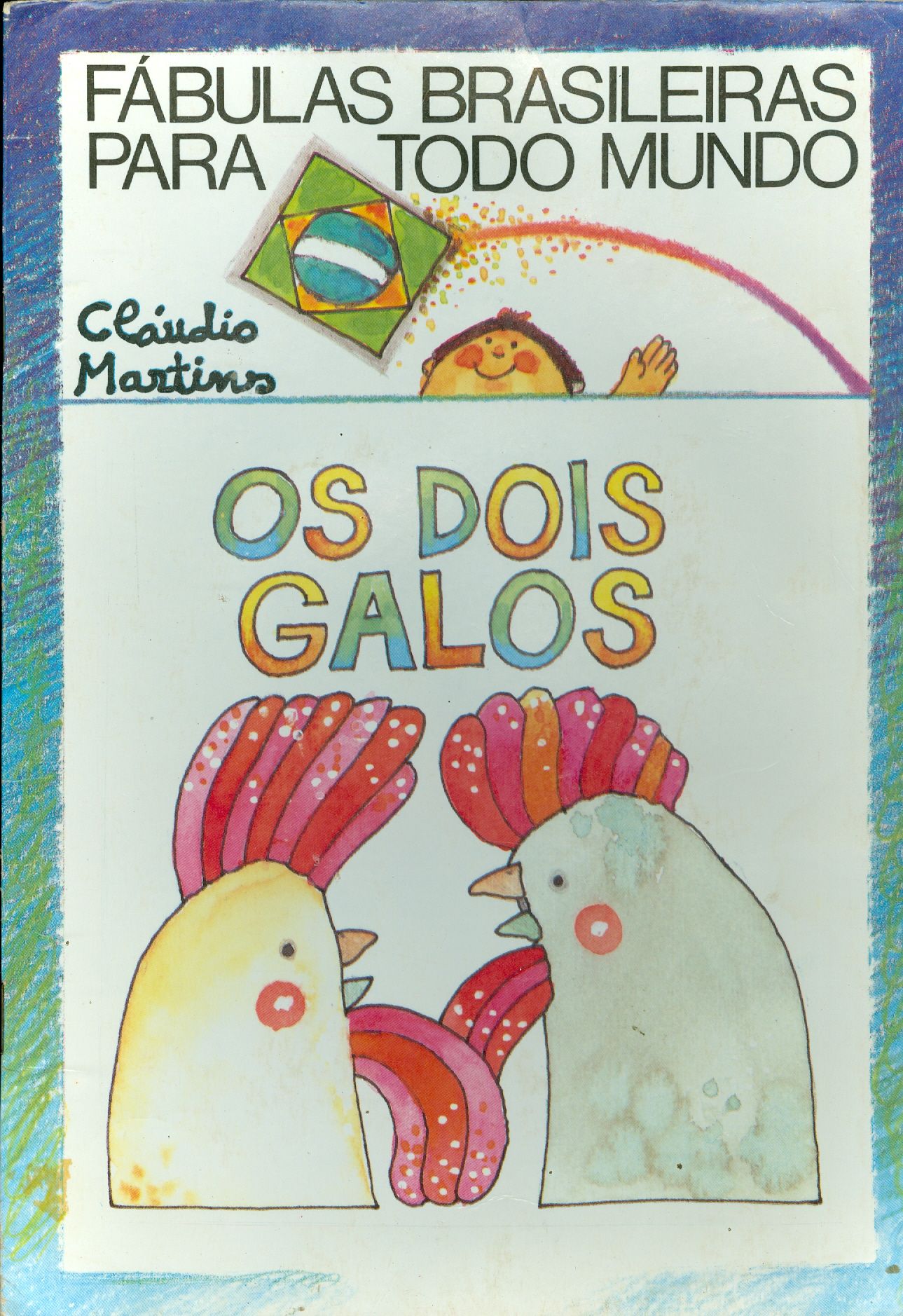 OS DOIS GALOS - COLEÇÃO