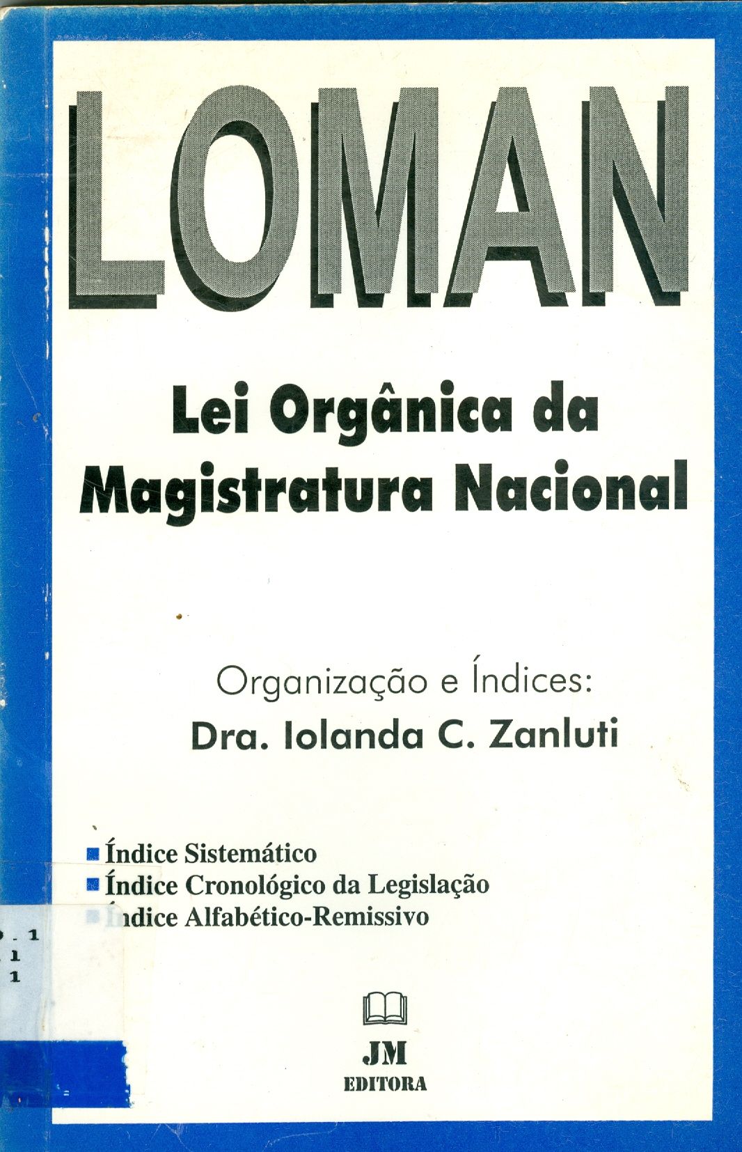 LEI ORGÂNICA DA MAGISTRATURA NACIONAL