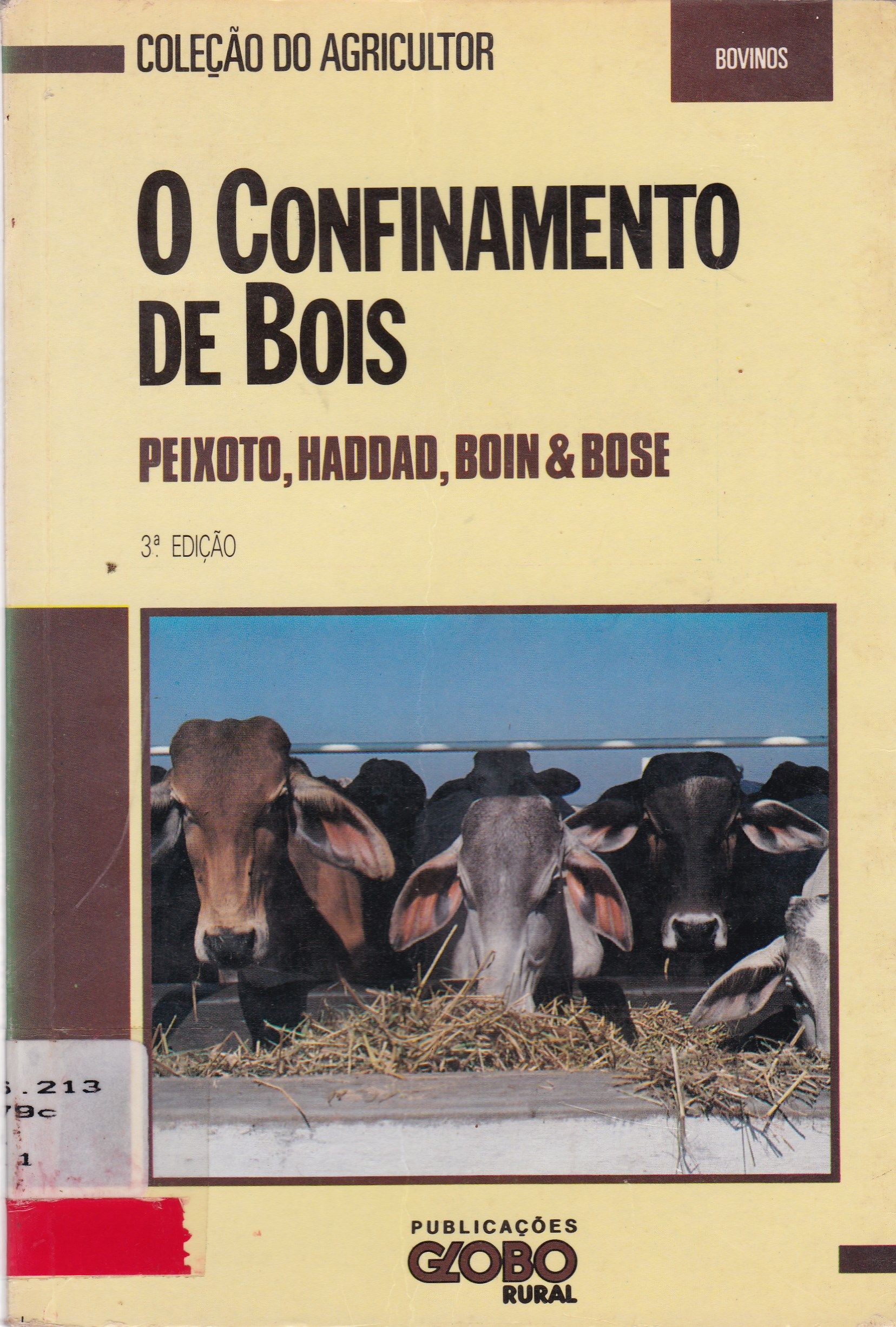O CONFINAMENTO DE BOIS