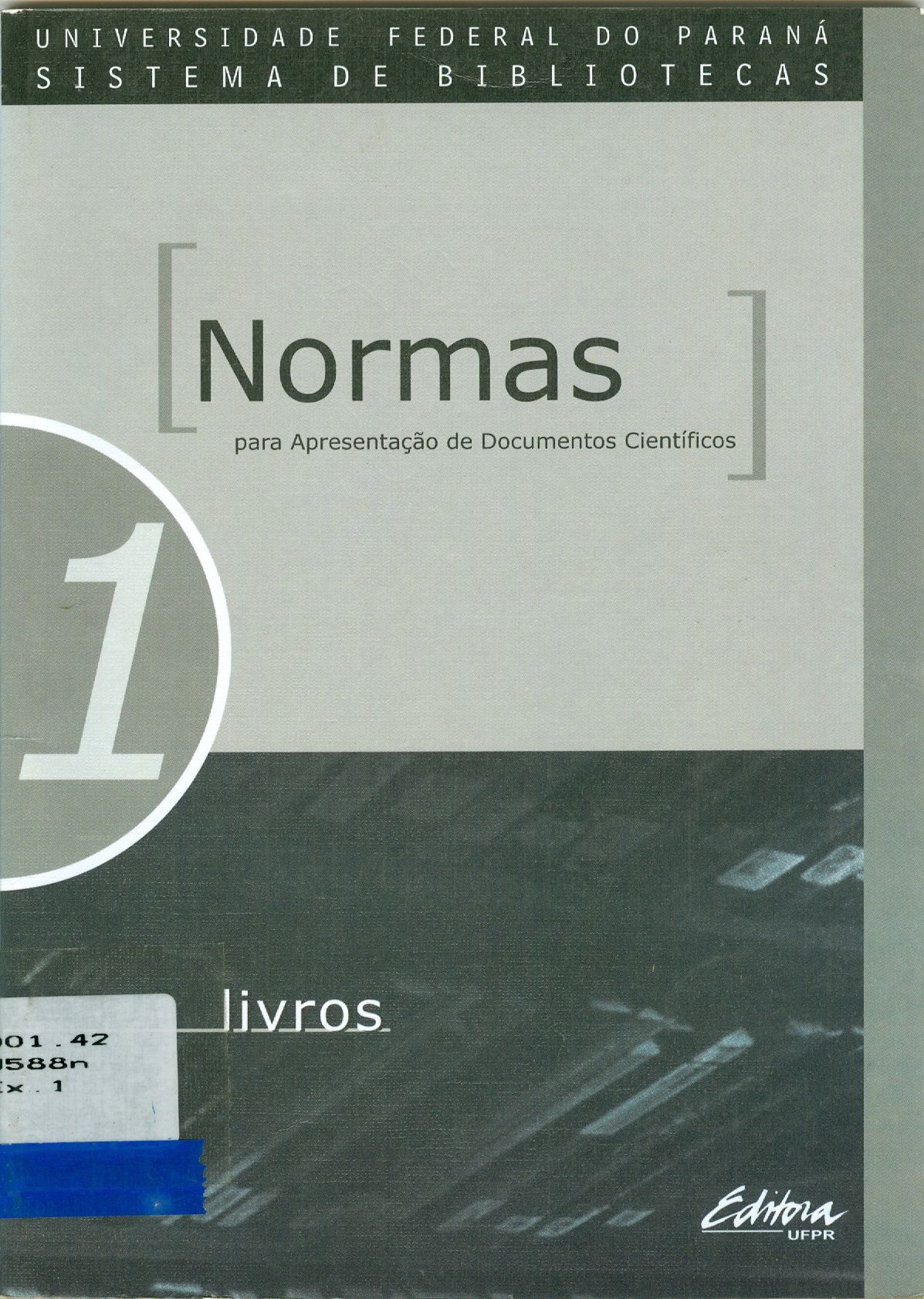 NORMAS PARA APRESENTACAO DE DOCUMENTOS CIENTIFICOS: LIVROS