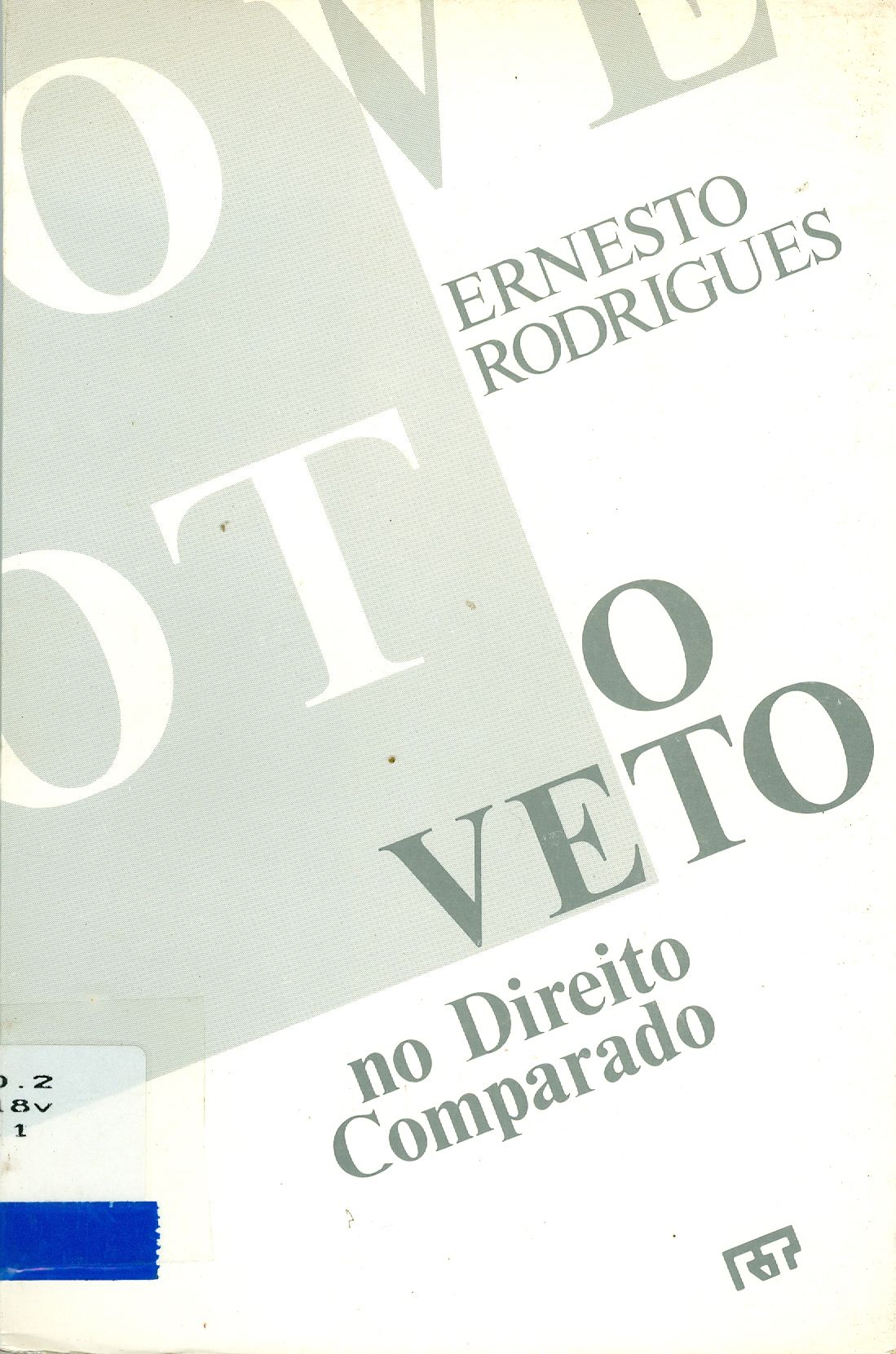 O VETO NO DIREITO COMPARADO