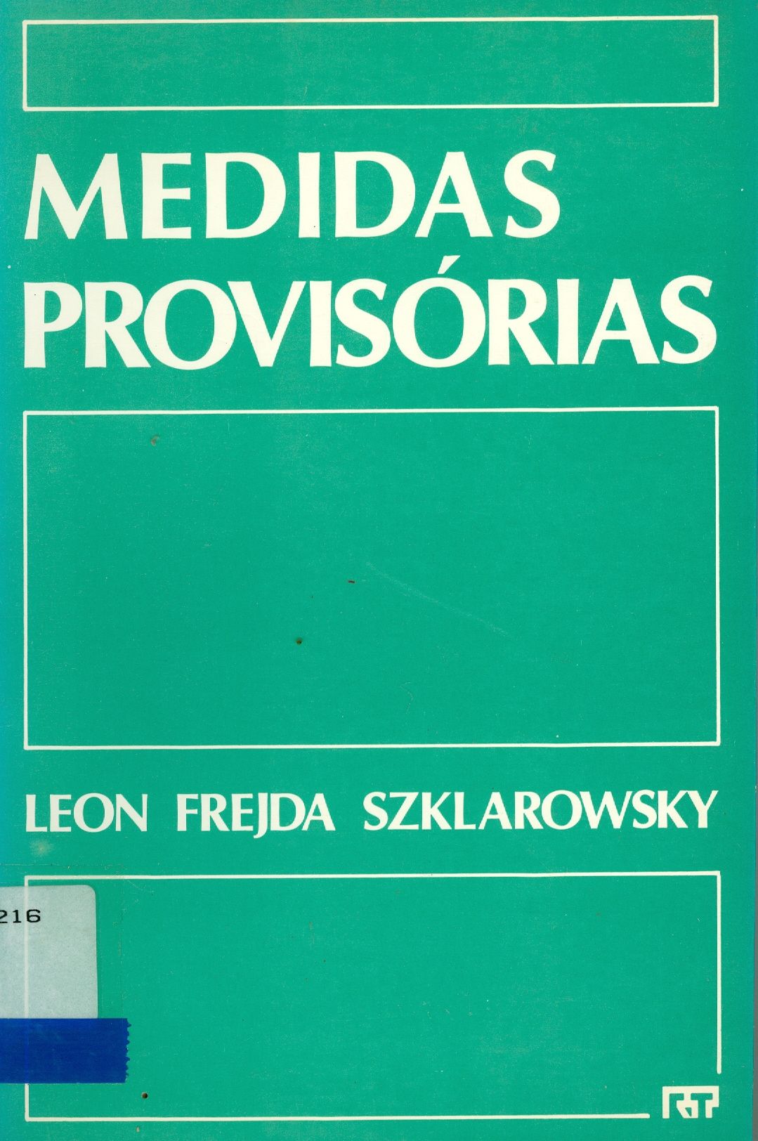 MEDIDAS PROVISÓRIAS