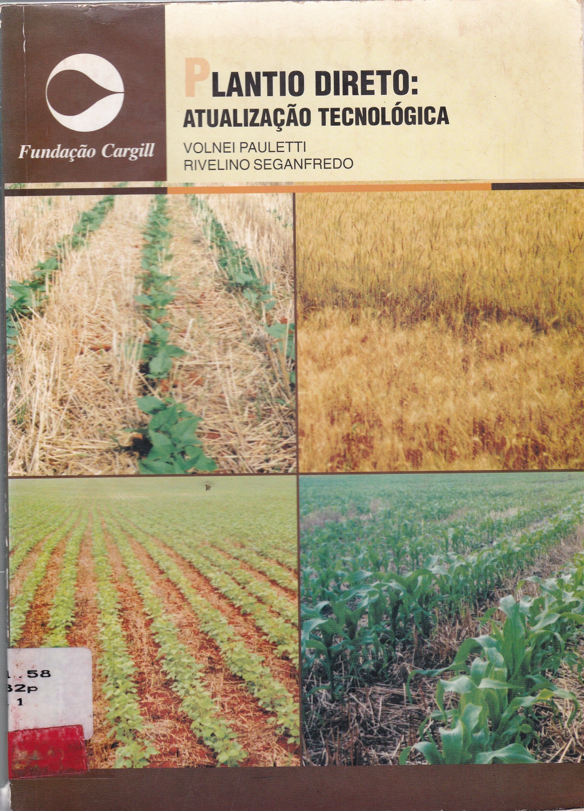 PLANTIO DIRETO ATUALIZAÇÃO TECNOLÓGICA