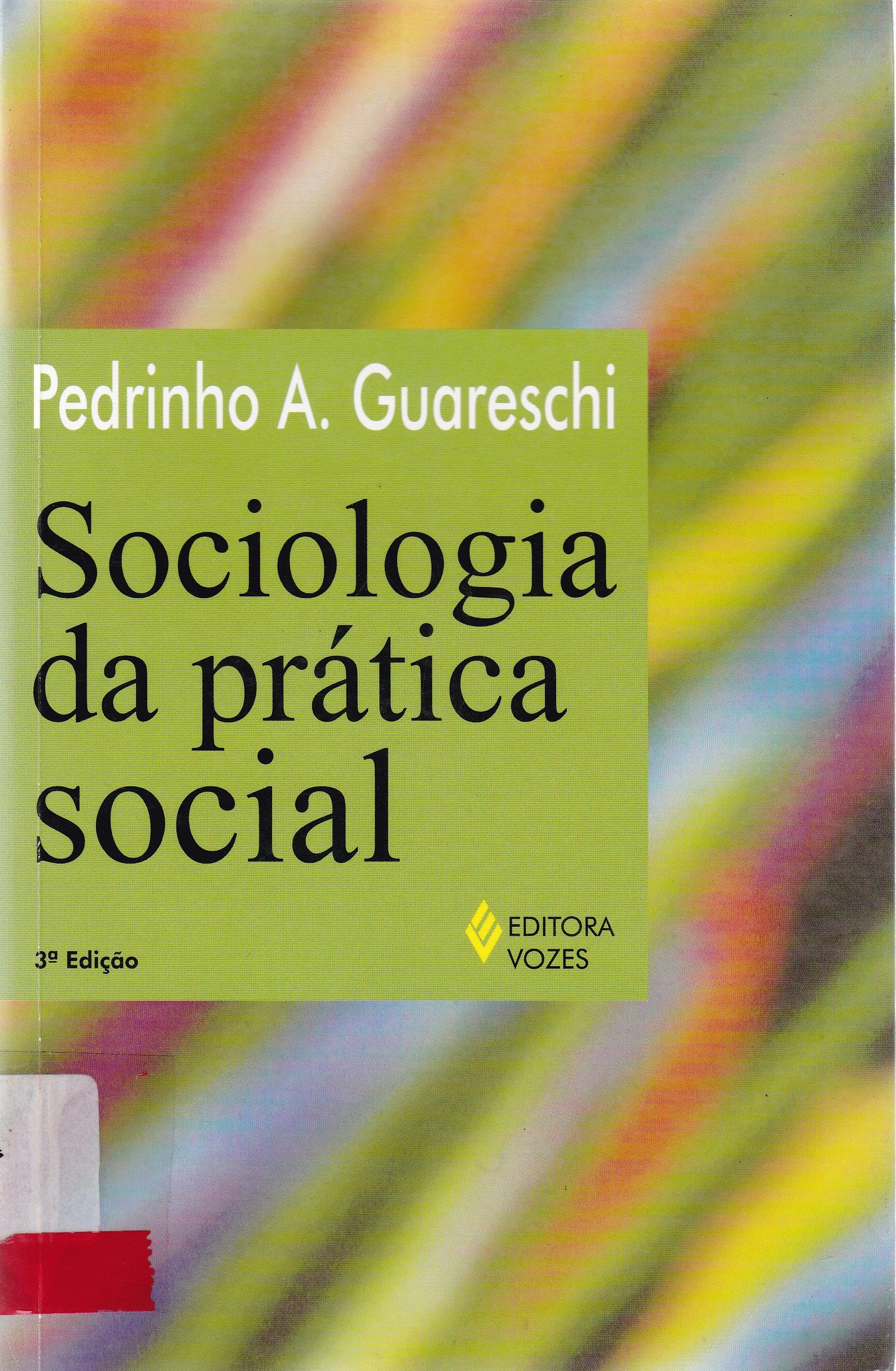 SOCIOLOGIA DA PRÁTICA SOCIAL
