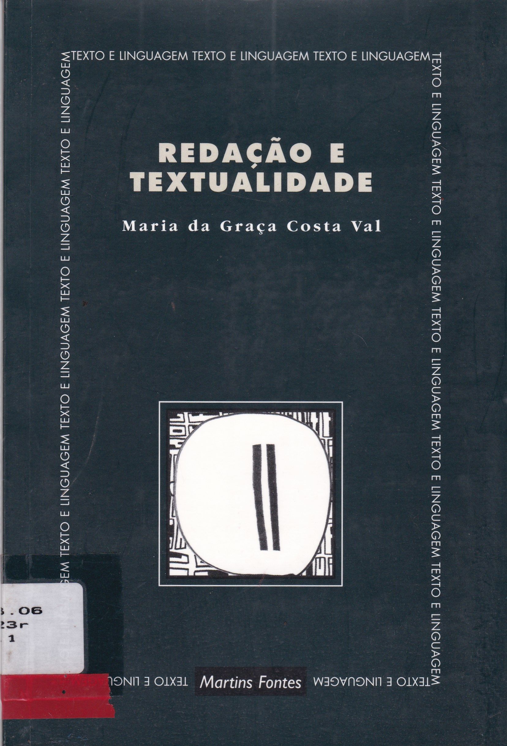 REDAÇÃO E TEXTUALIDADE