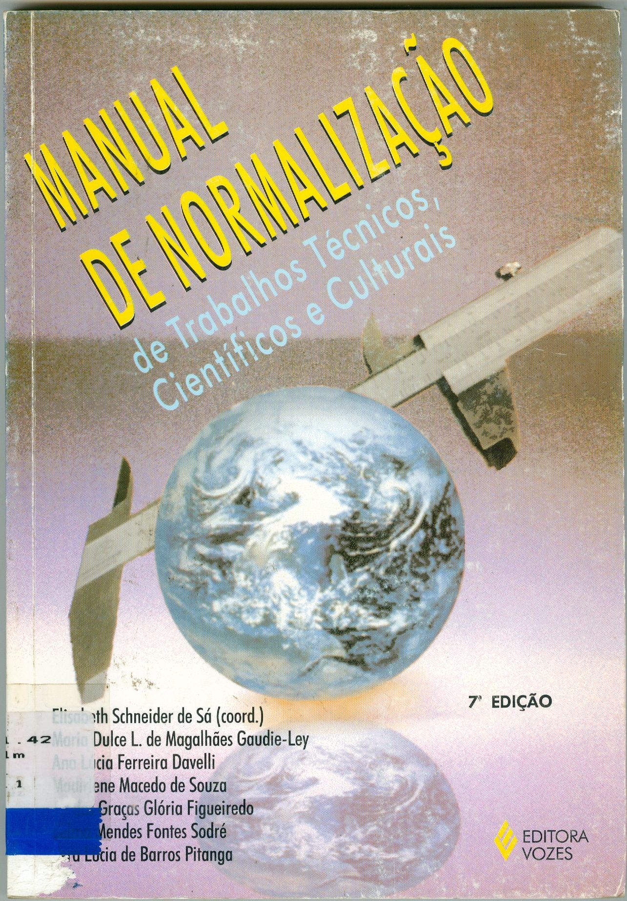 MANUAL DE NORMALIZAÇÃO DE TRABALHOS TÉCNICOS, CIENTÍFICOS E CULTURAIS