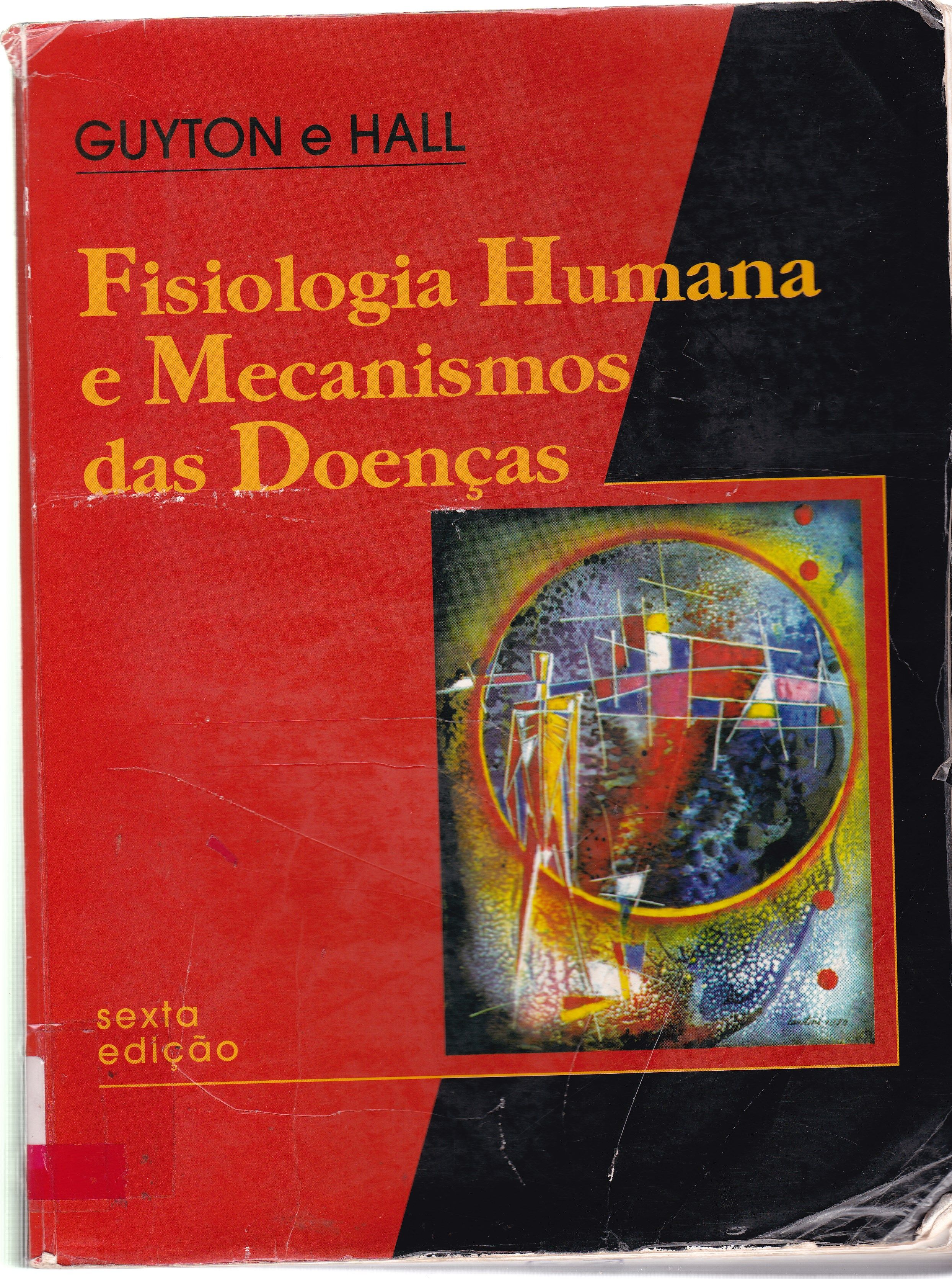 FISIOLOGIA HUMANA E MECANISMOS DAS DOENÇAS