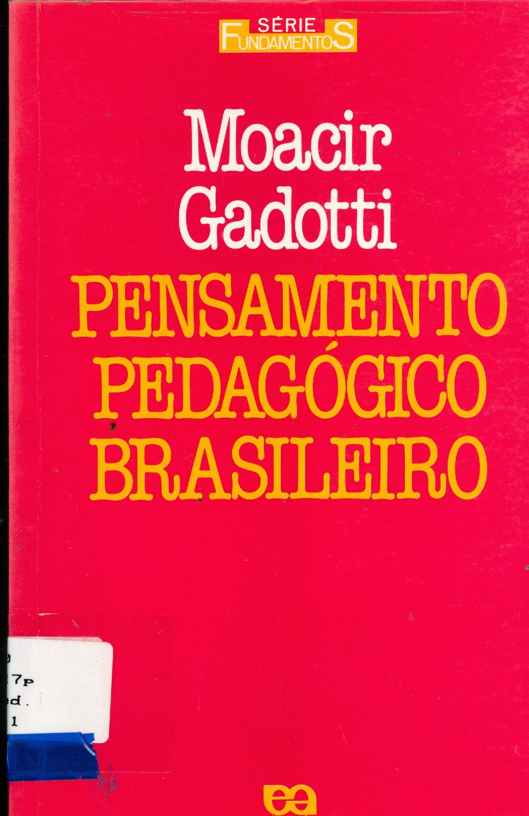 PENSAMENTO PEDAGÓGICO BRASILEIRO