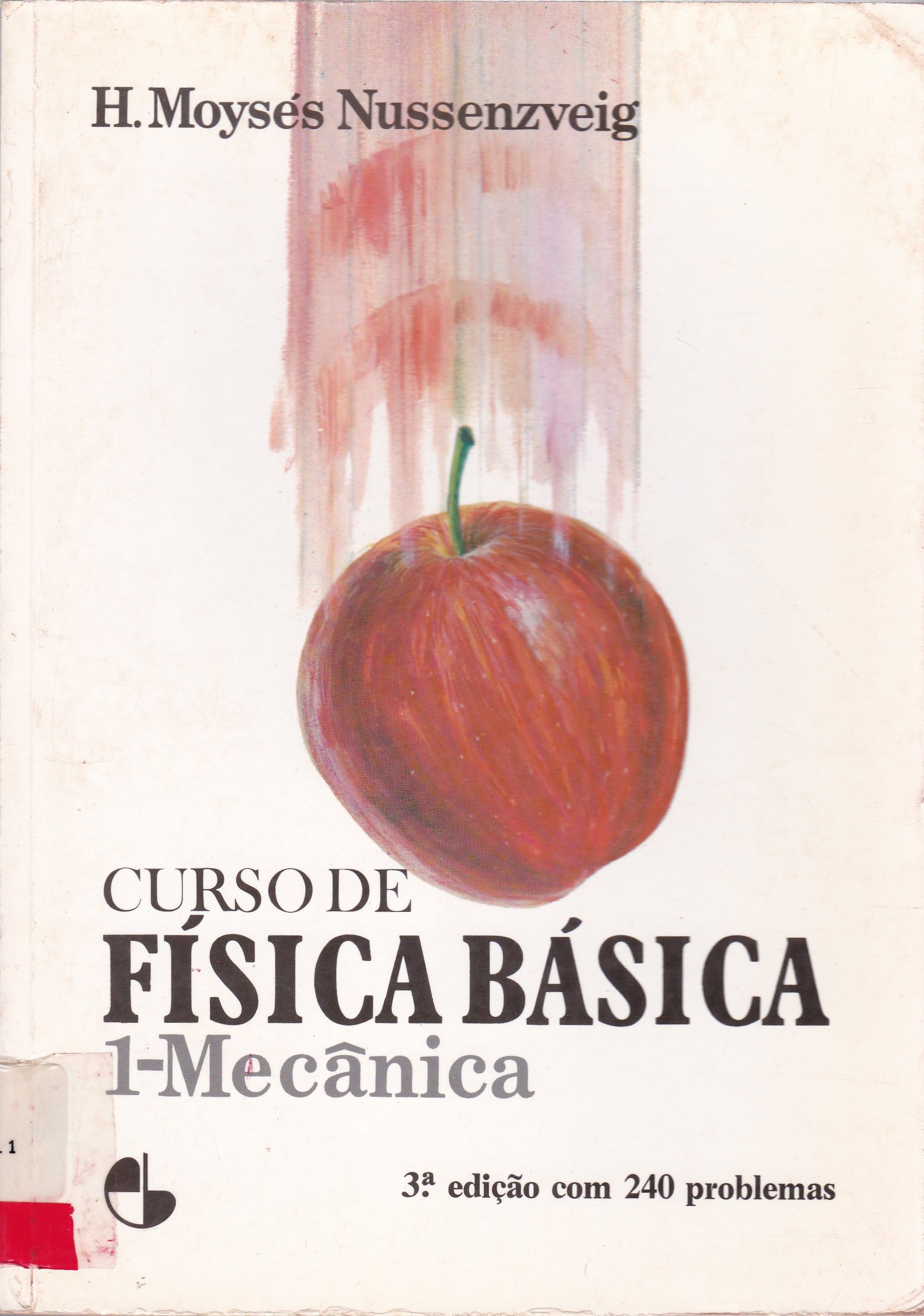 CURSO DE FÍSICA BÁSICA: MECÂNICA - V. 1