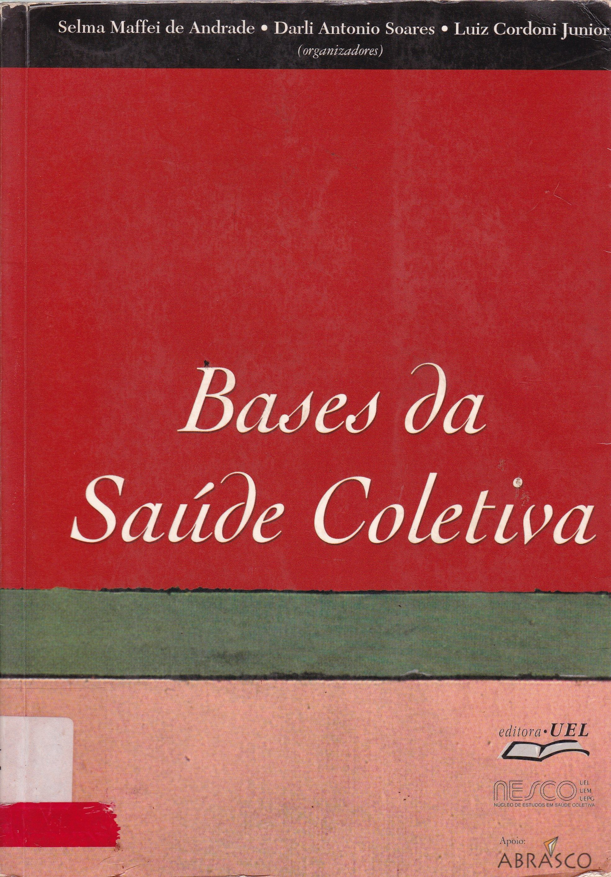 BASES DA SAÚDE COLETIVA