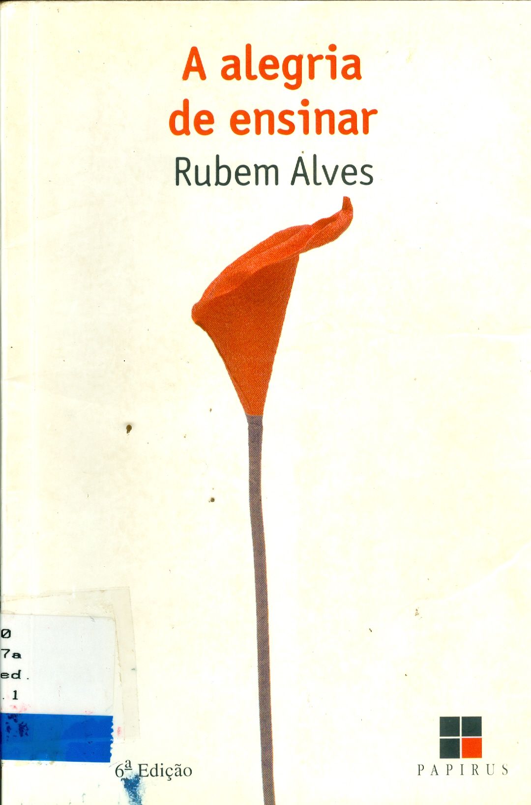 A ALEGRIA DE ENSINAR