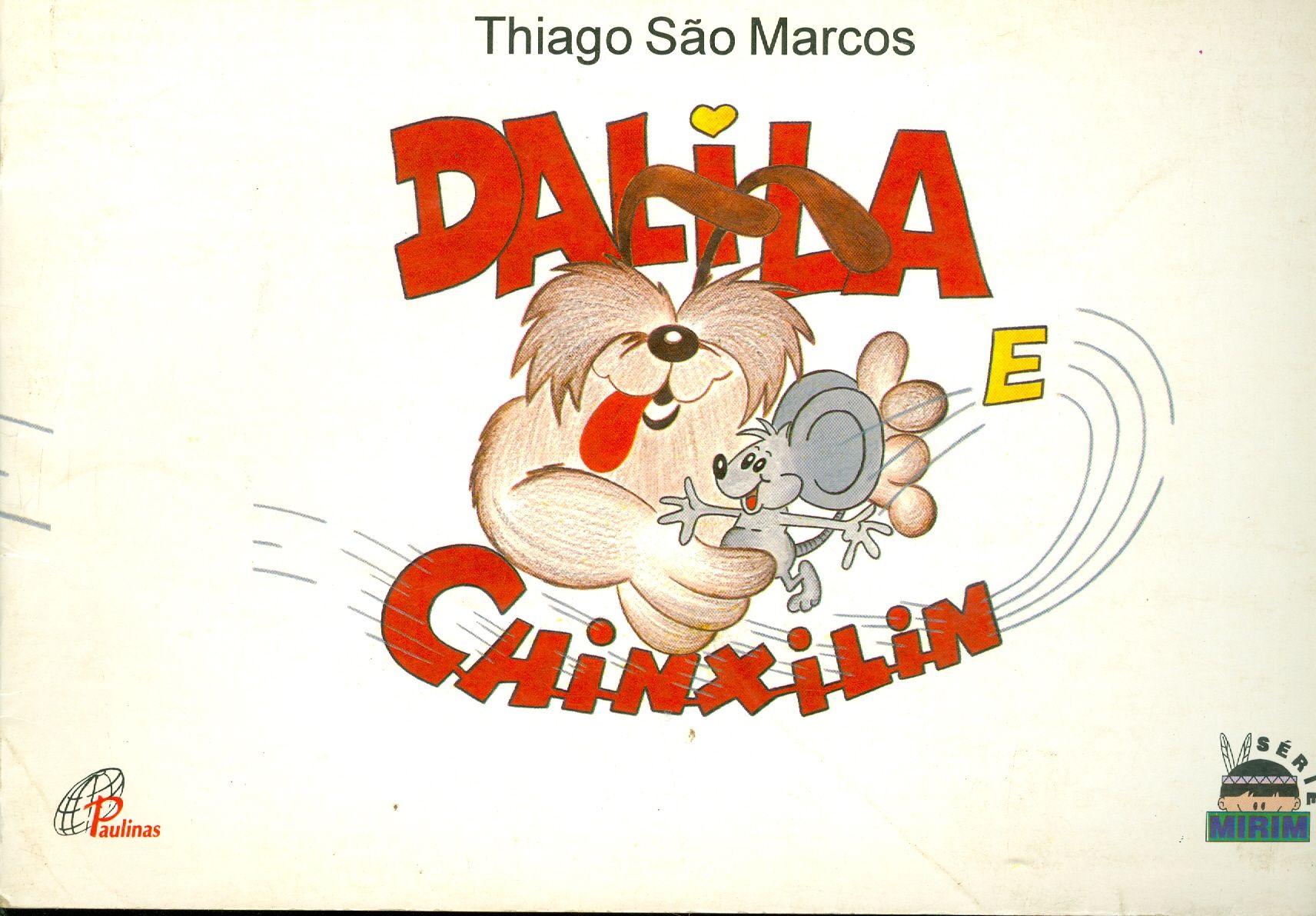 DALILA E CHINXILIN