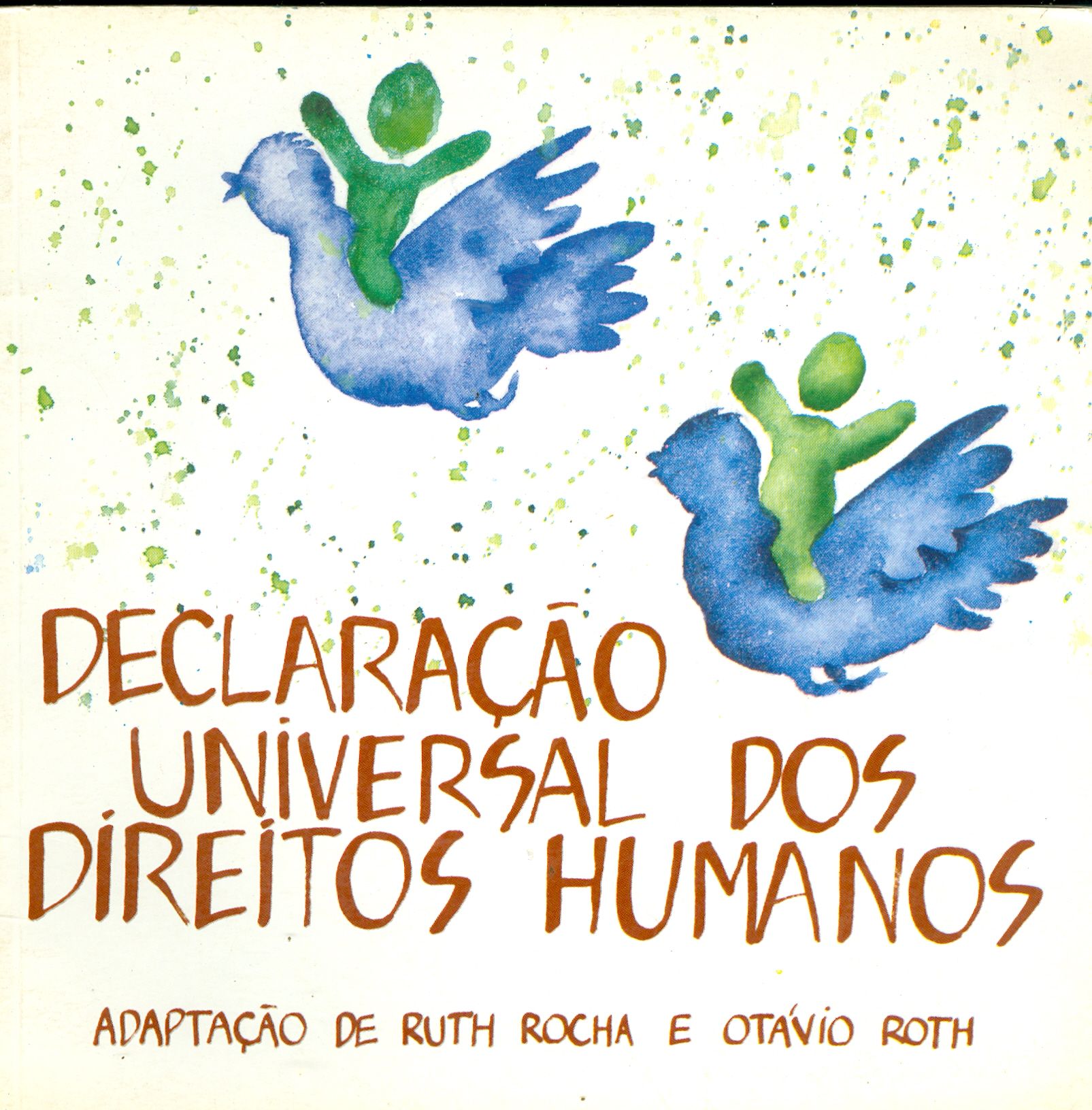 DECLARAÇÃO UNIVERSAL DOS DIREITOS HUMANOS