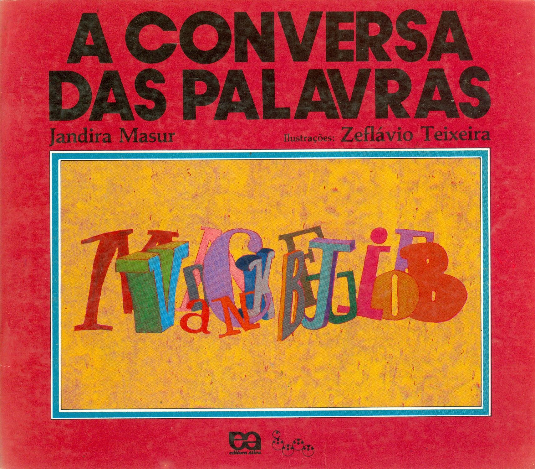 A CONVERSA DAS PALAVRAS