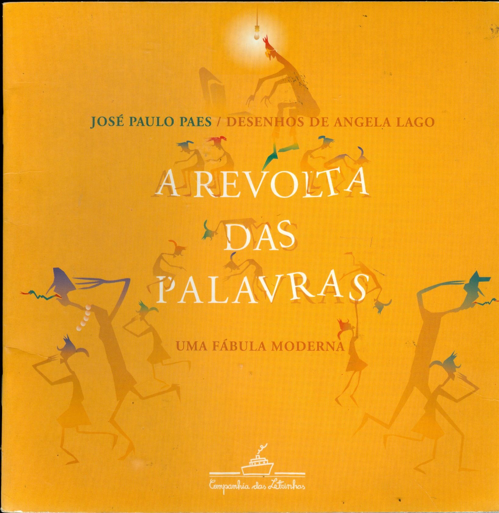 A REVOLTA DAS PALAVRAS: UMA FÁBULA MODERNA