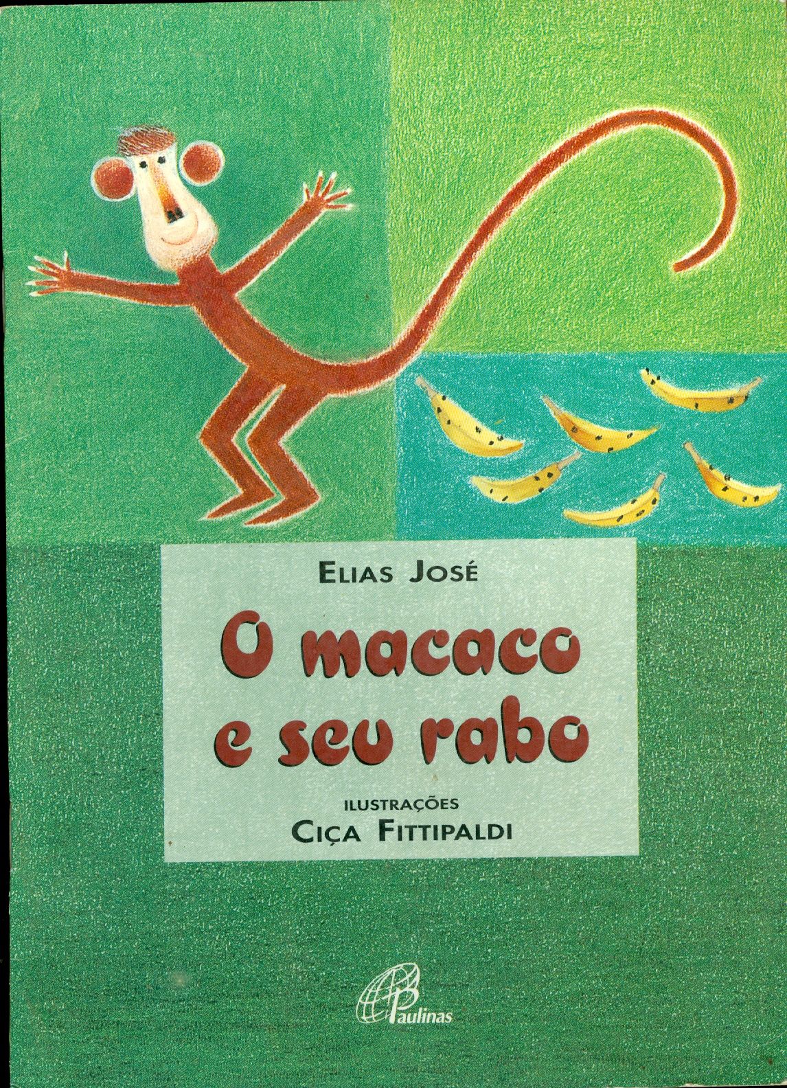 O MACACO E SEU RABO