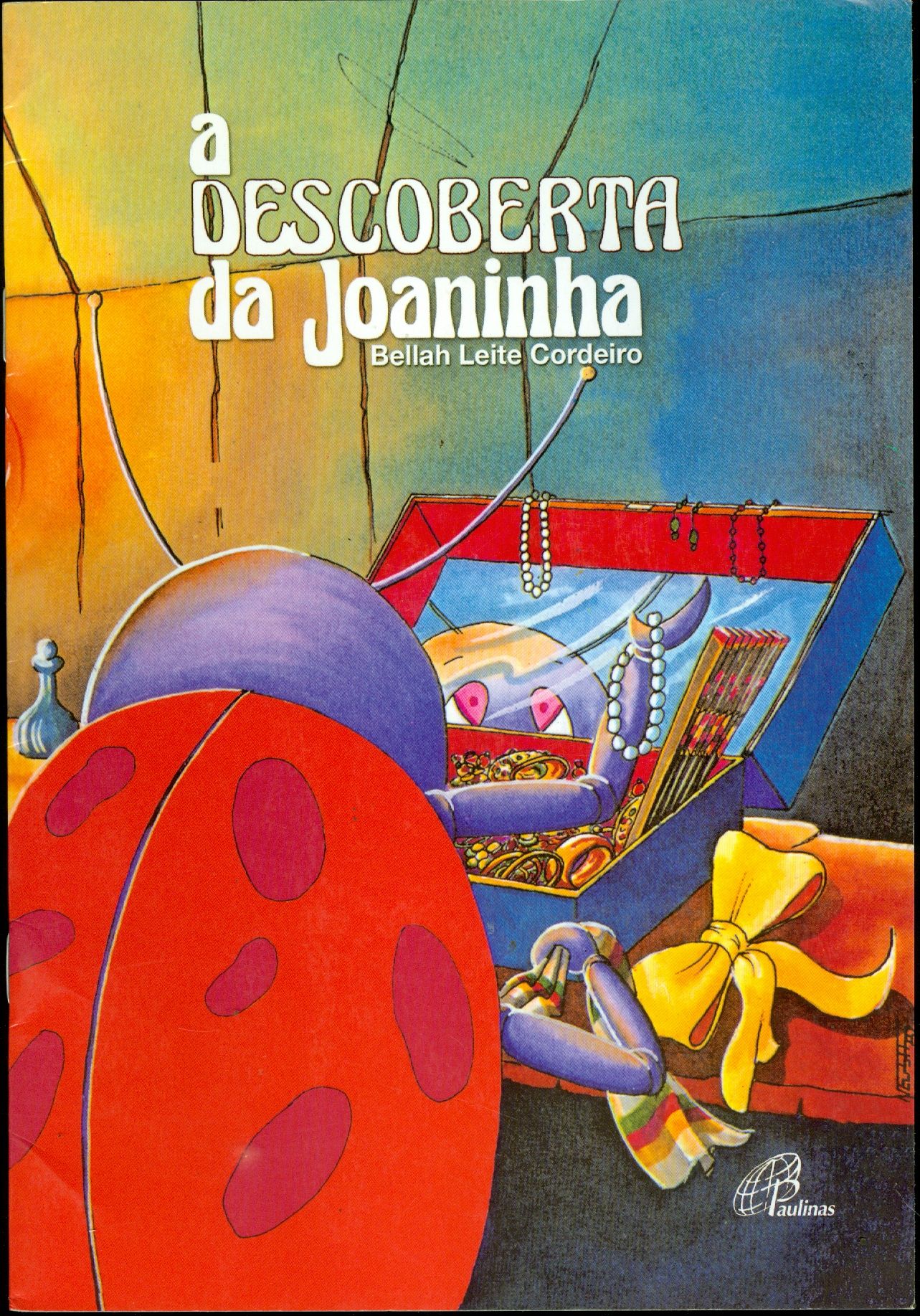 DESCOBERTA DA JOANINHA, A