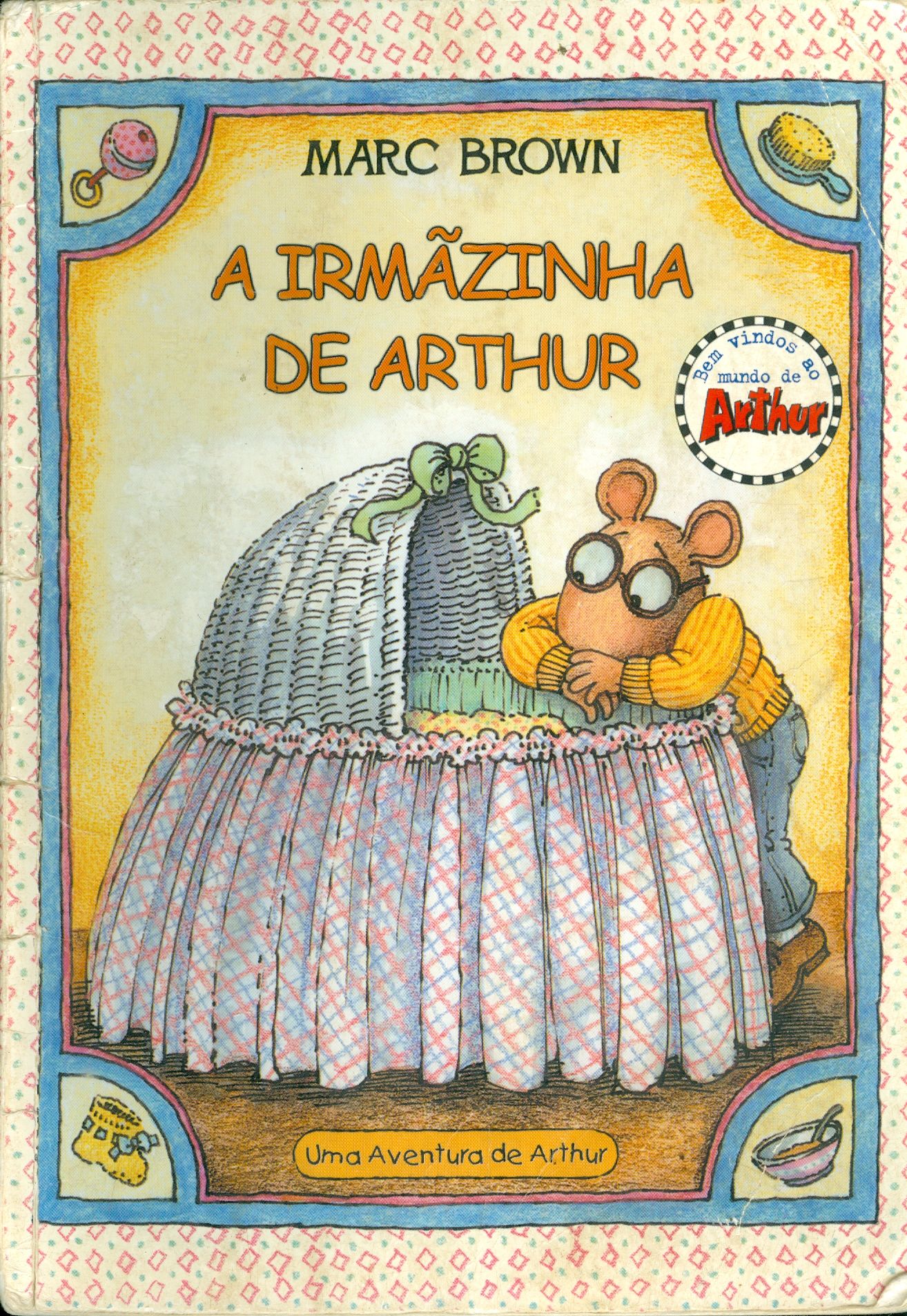 A IRMAZINHA DE ARTHUR - COLEÇÃO