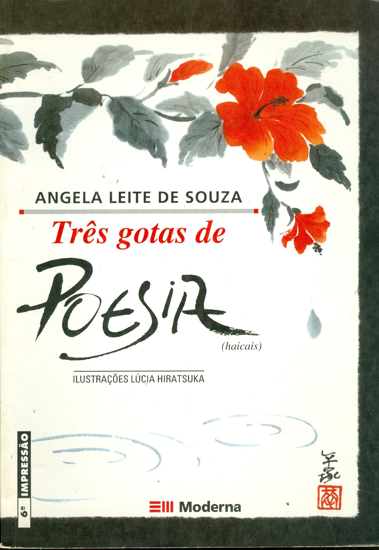 TRÊS GOTAS DE POESIA 