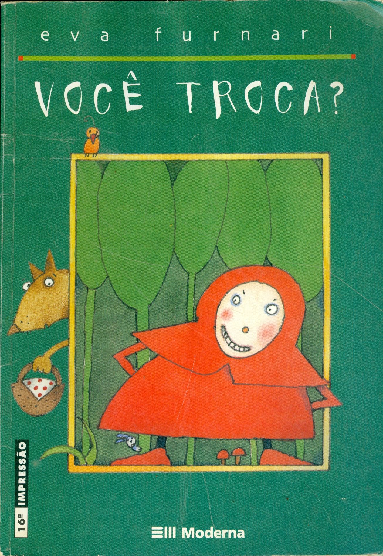 VOCÊ TROCA?