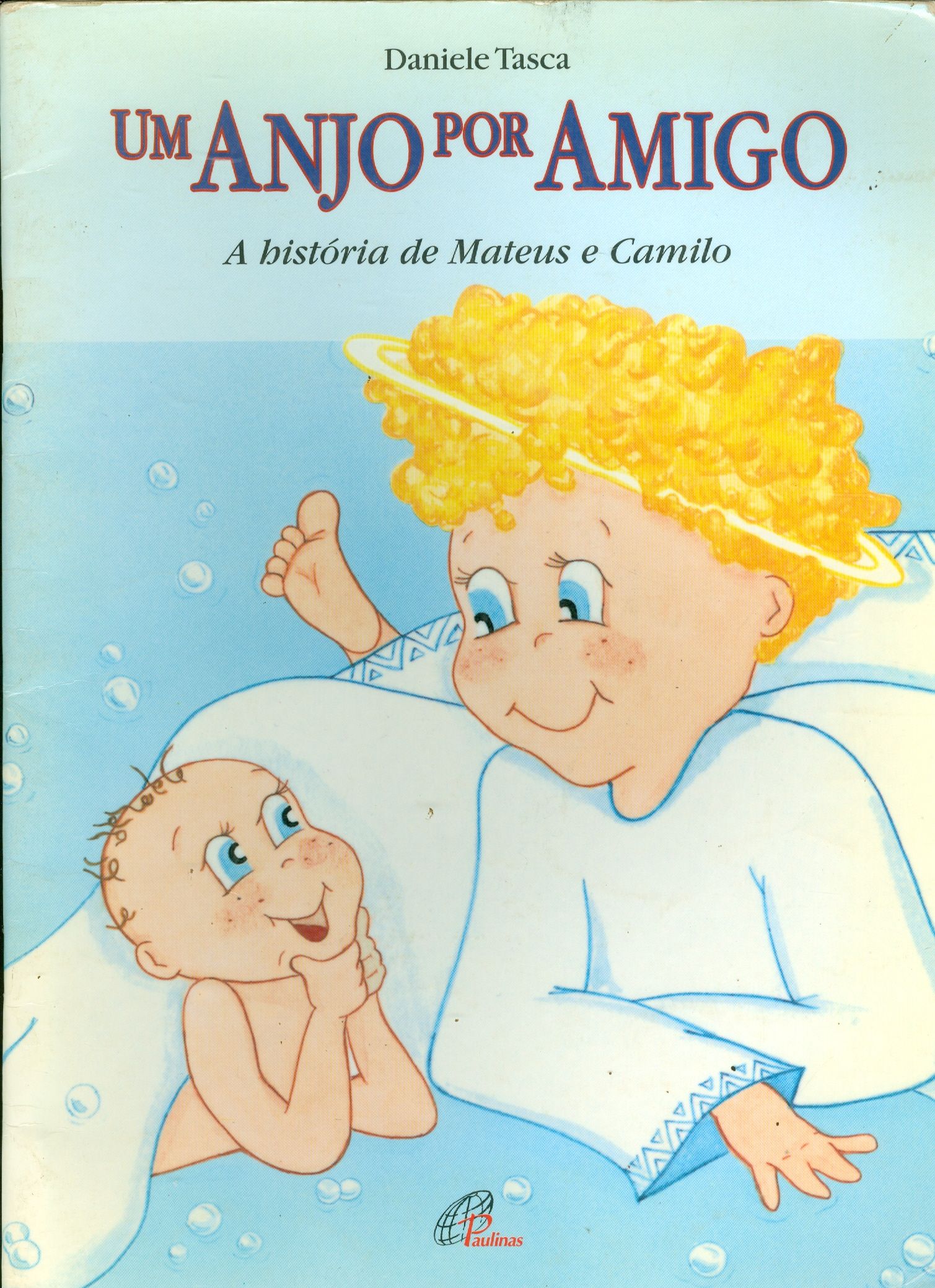 UM ANJO POR AMIGO: A HISTÓRIA DE MATEUS E CAMILO