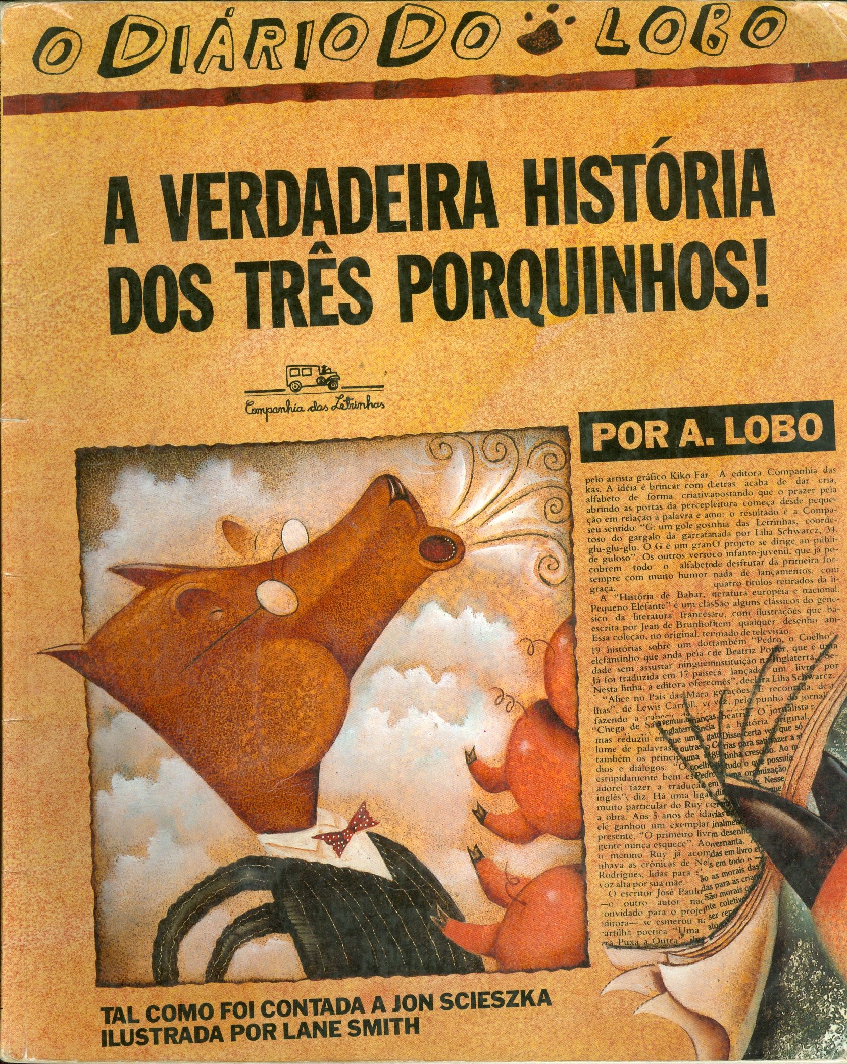 A VERDADEIRA HISTÓRIA DOS TRÊS PORQUINHOS!